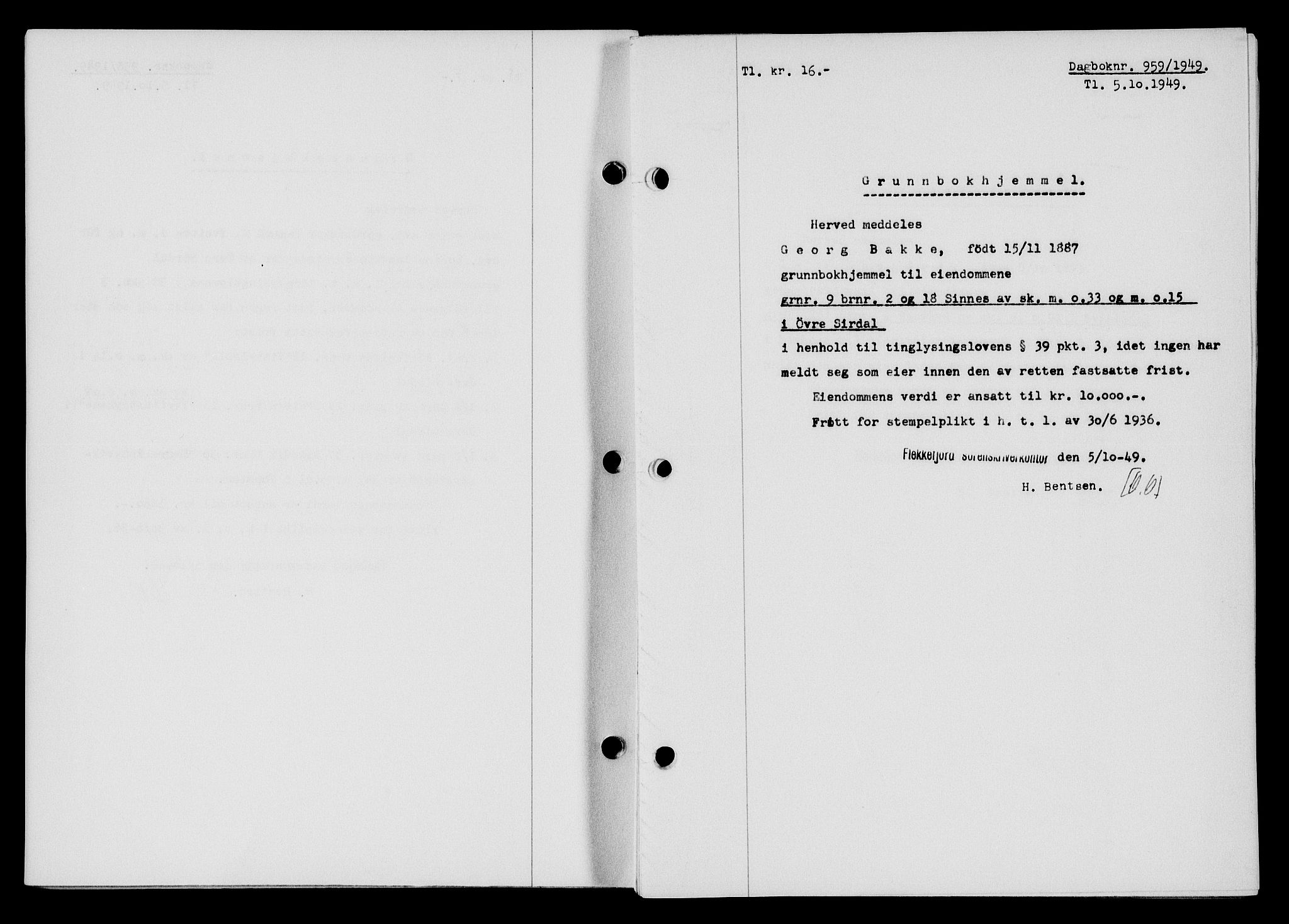 Flekkefjord sorenskriveri, SAK/1221-0001/G/Gb/Gba/L0065: Mortgage book no. A-13, 1949-1949, Diary no: : 959/1949
