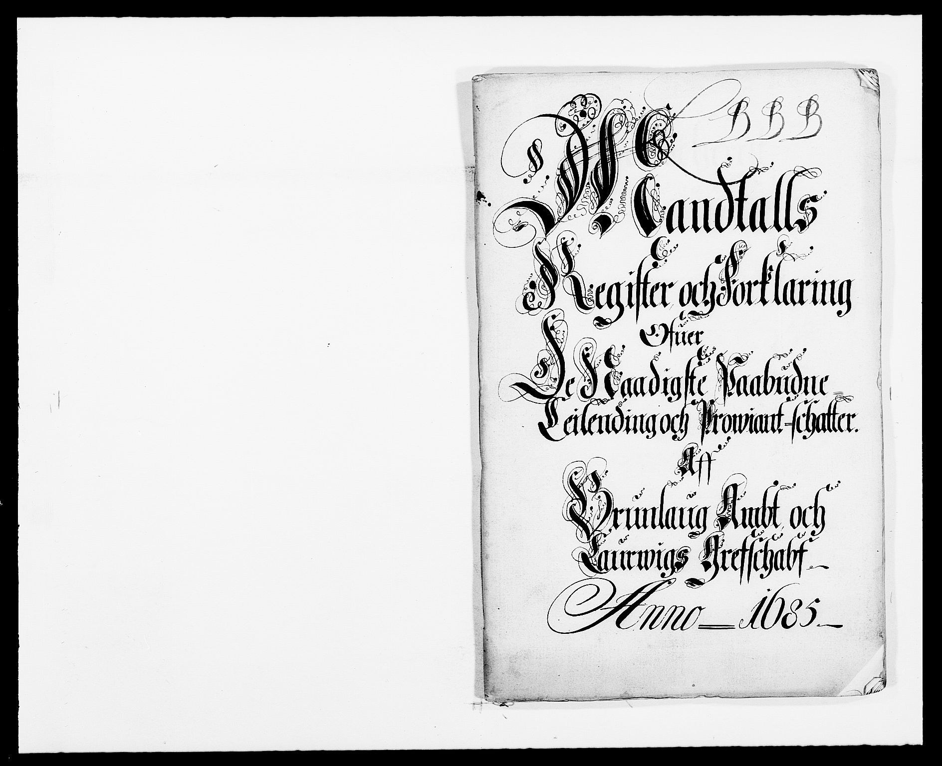 Rentekammeret inntil 1814, Reviderte regnskaper, Fogderegnskap, RA/EA-4092/R33/L1970: Fogderegnskap Larvik grevskap, 1675-1687, p. 5