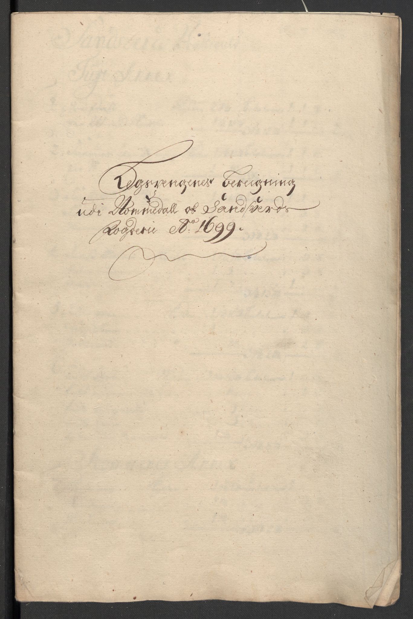 Rentekammeret inntil 1814, Reviderte regnskaper, Fogderegnskap, AV/RA-EA-4092/R24/L1577: Fogderegnskap Numedal og Sandsvær, 1698-1700, p. 345