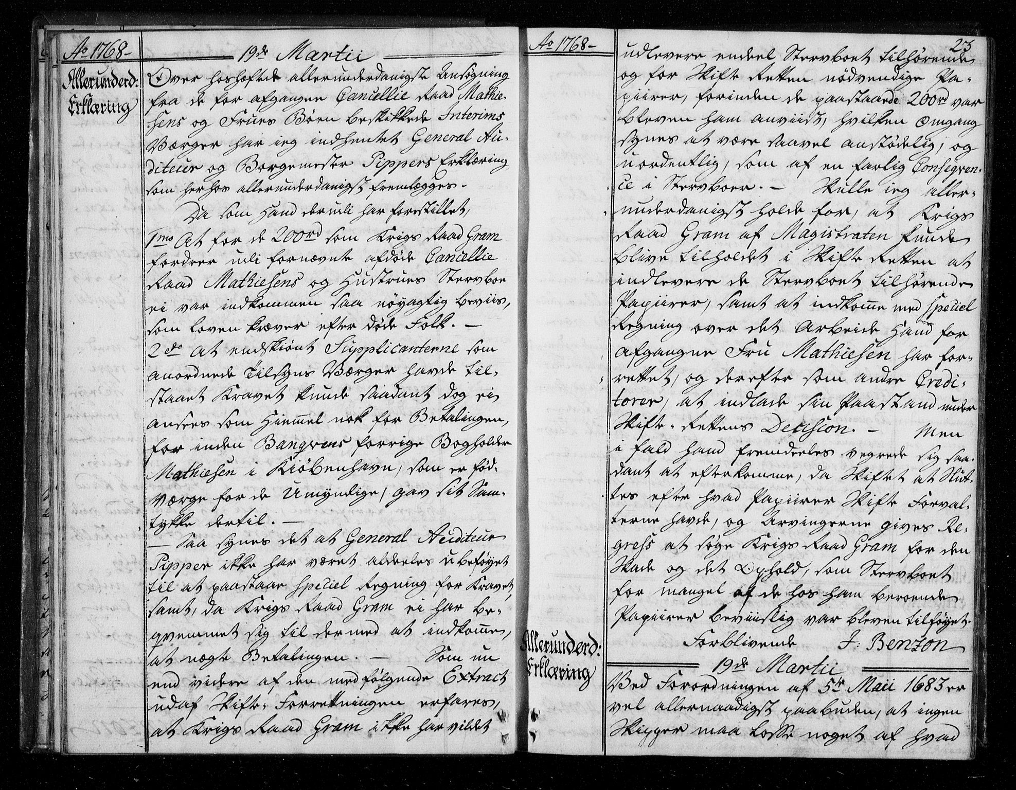 Stattholderembetet 1572-1771, AV/RA-EA-2870/Bf/L0007: Stattholderprotokoll (allmenn kopibok), 1768-1769, p. 22b-23a
