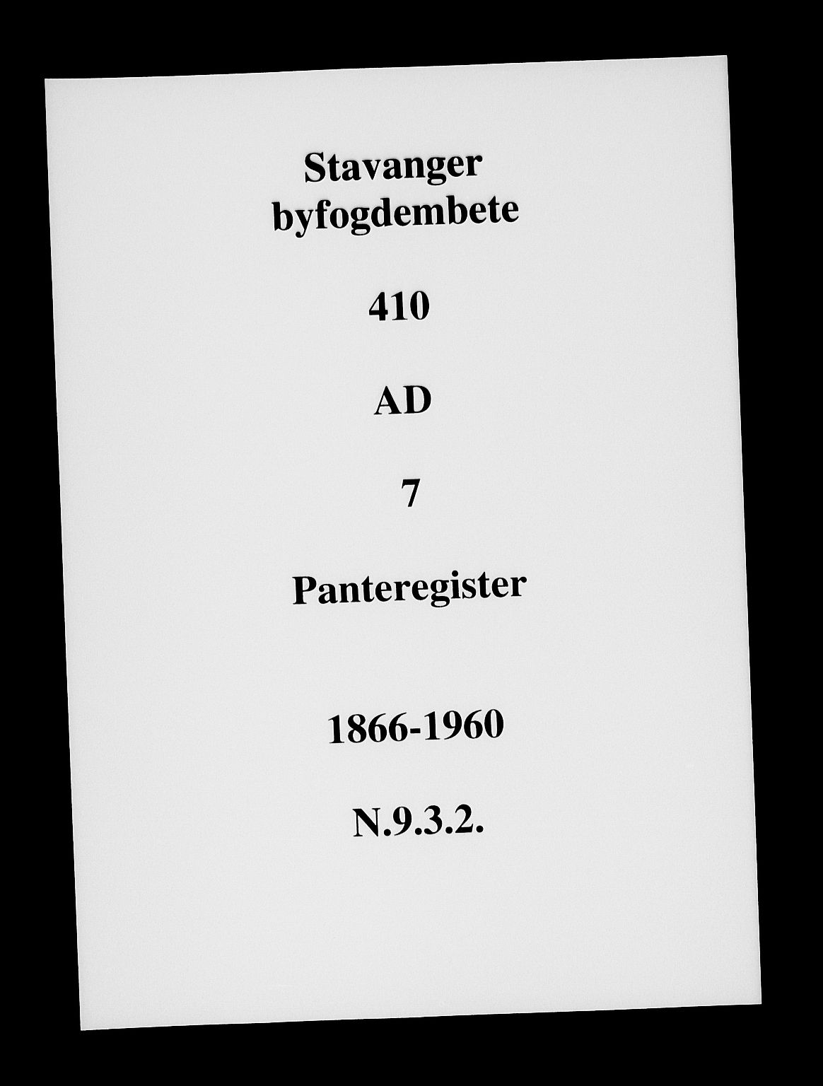 Stavanger byfogd, SAST/A-101408/001/4/41/410/410AD/L0007A: Mortgage register no. AD 7A, 1866