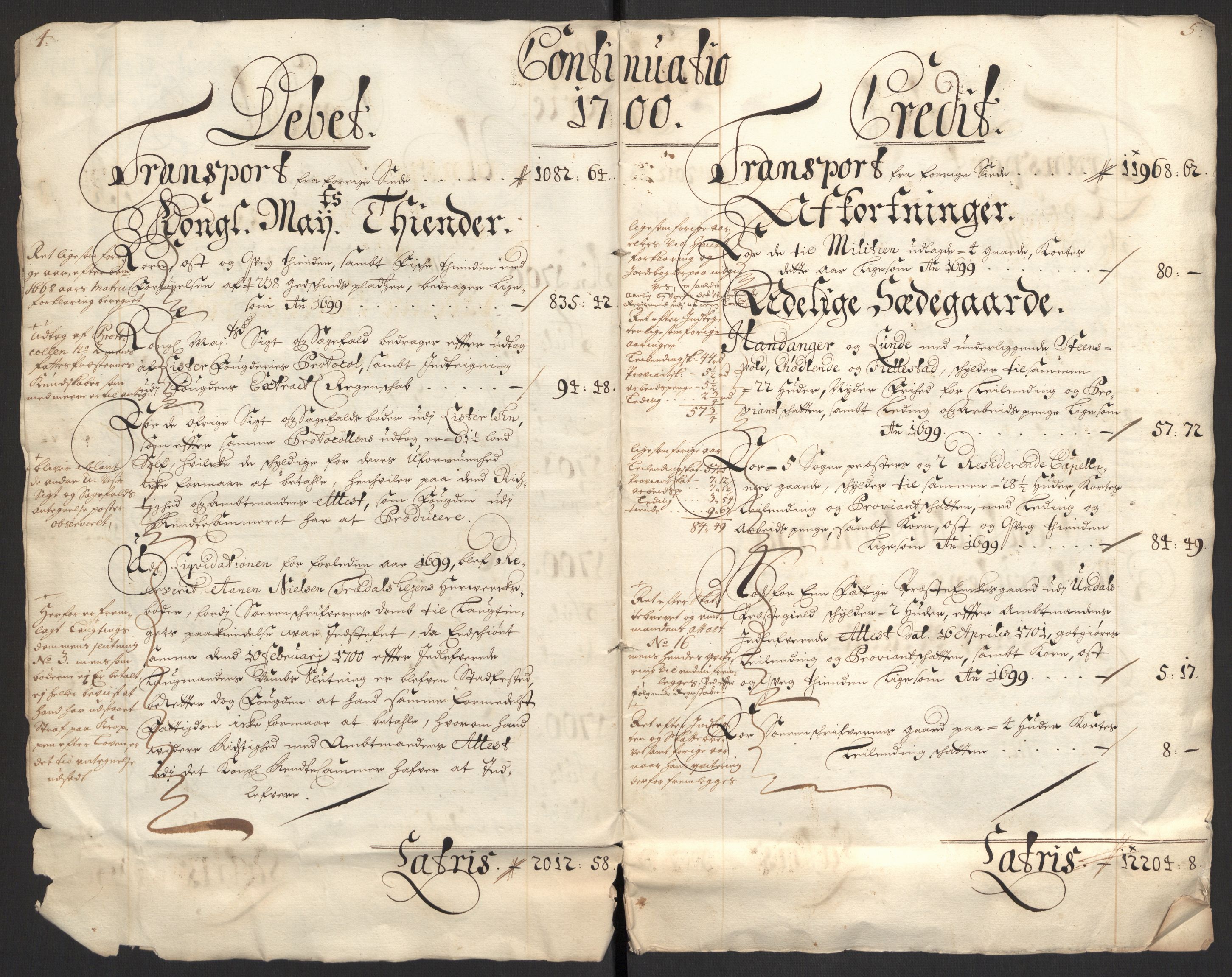 Rentekammeret inntil 1814, Reviderte regnskaper, Fogderegnskap, AV/RA-EA-4092/R43/L2548: Fogderegnskap Lista og Mandal, 1700, p. 5