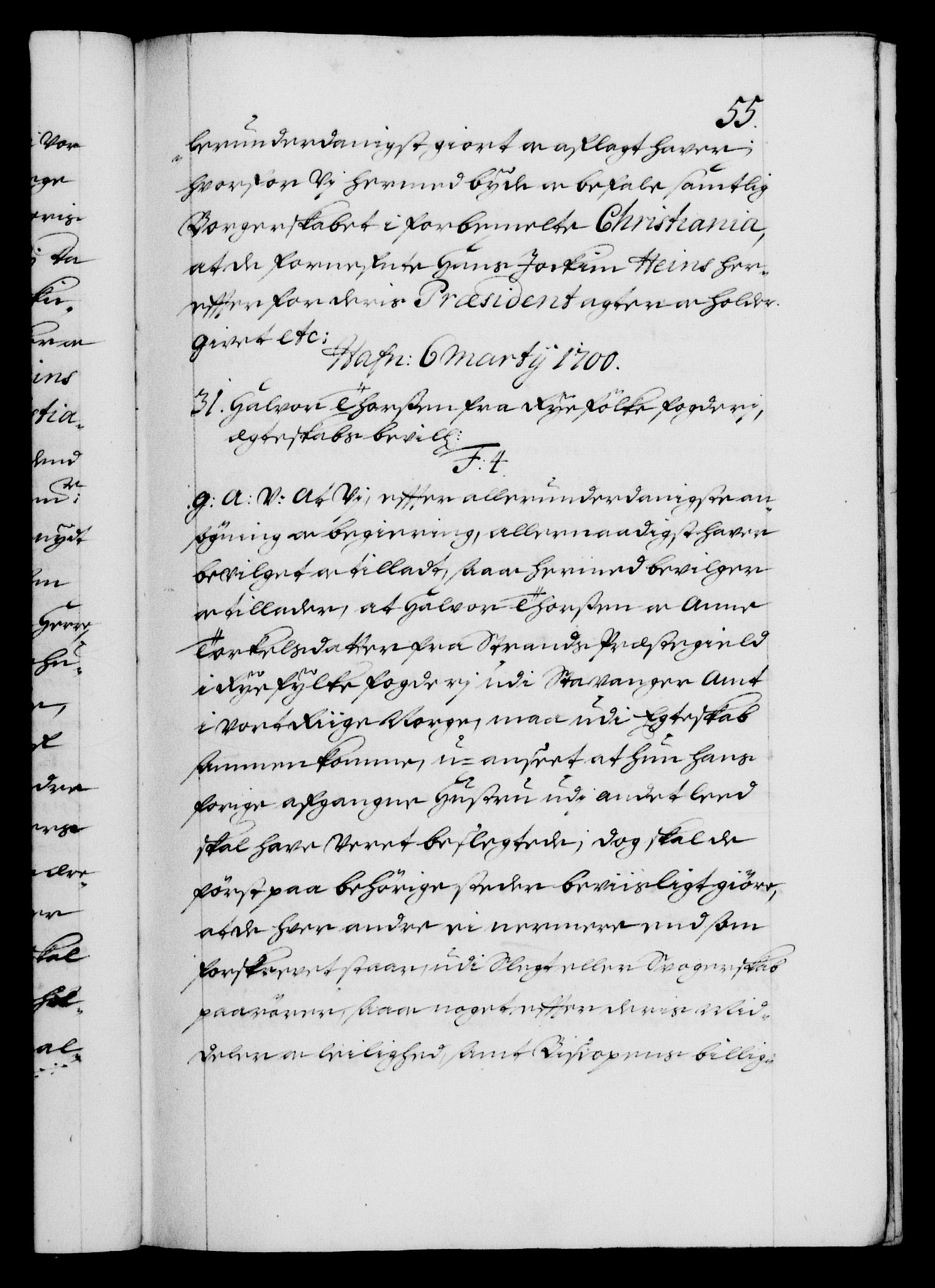 Danske Kanselli 1572-1799, RA/EA-3023/F/Fc/Fca/Fcaa/L0018: Norske registre, 1699-1703, p. 55a