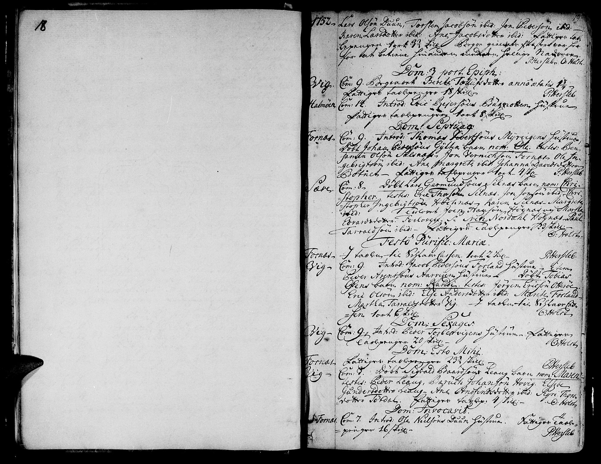 Ministerialprotokoller, klokkerbøker og fødselsregistre - Nord-Trøndelag, SAT/A-1458/773/L0607: Parish register (official) no. 773A01, 1751-1783, p. 18-19