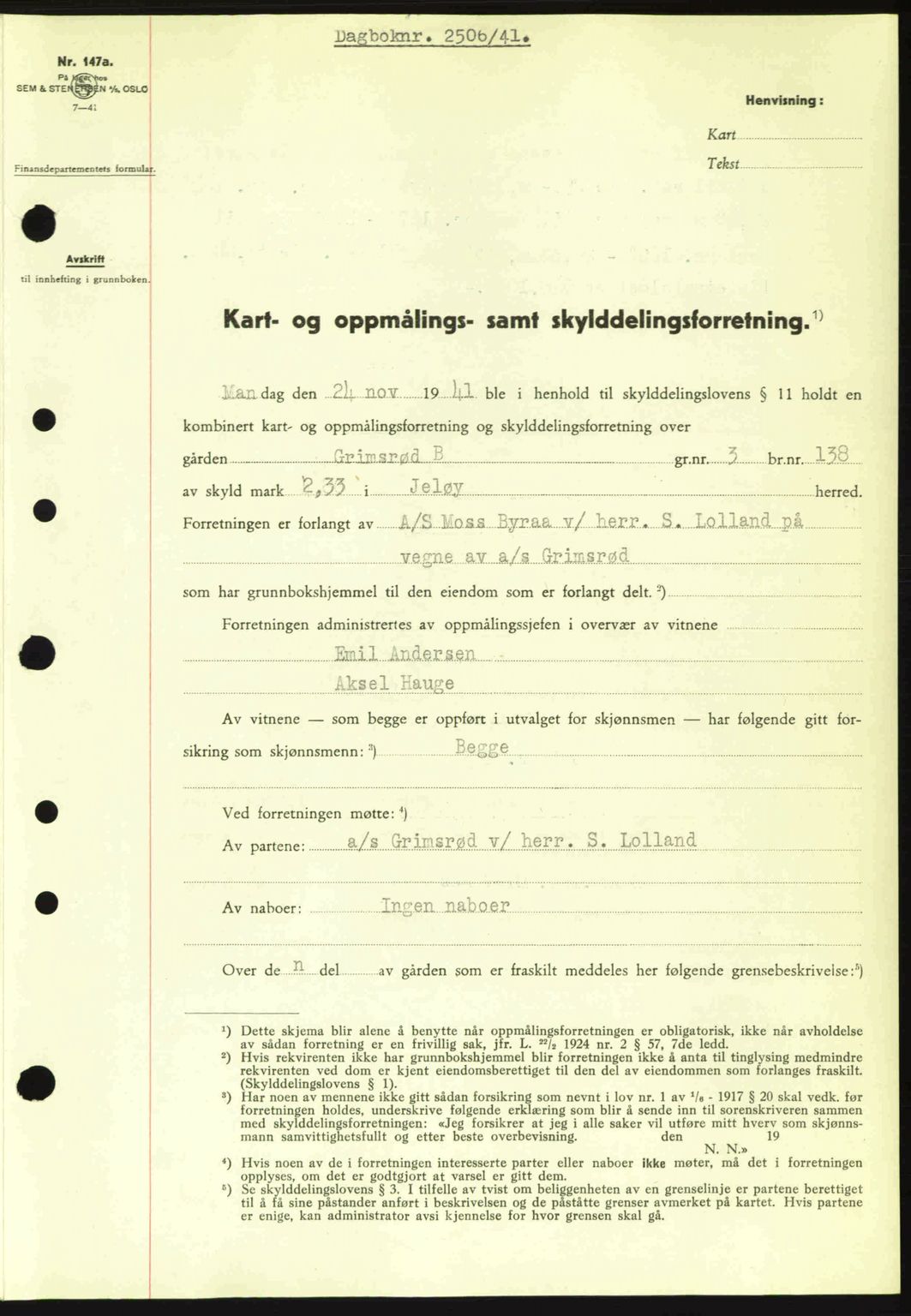 Moss sorenskriveri, SAO/A-10168: Mortgage book no. A9, 1941-1942, Diary no: : 2506/1941