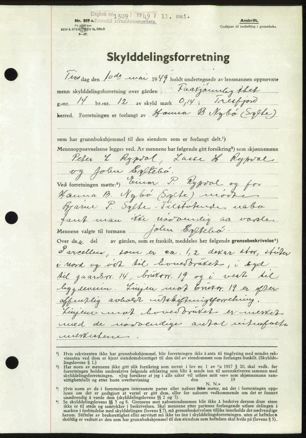 Romsdal sorenskriveri, AV/SAT-A-4149/1/2/2C: Mortgage book no. A29, 1949-1949, Diary no: : 1309/1949