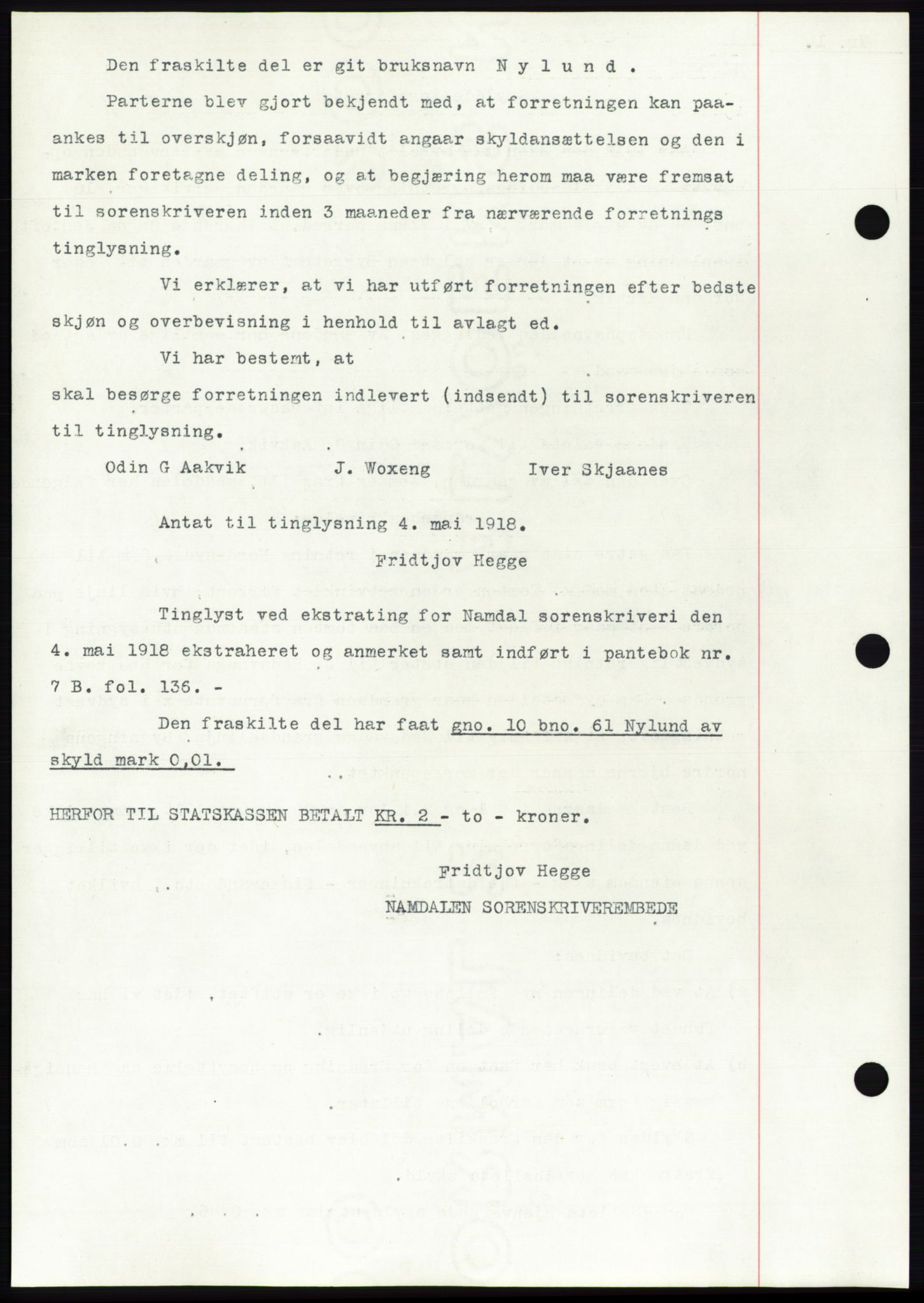 Namdal sorenskriveri, SAT/A-4133/1/2/2C: Mortgage book no. -, 1916-1921, Deed date: 04.05.1918