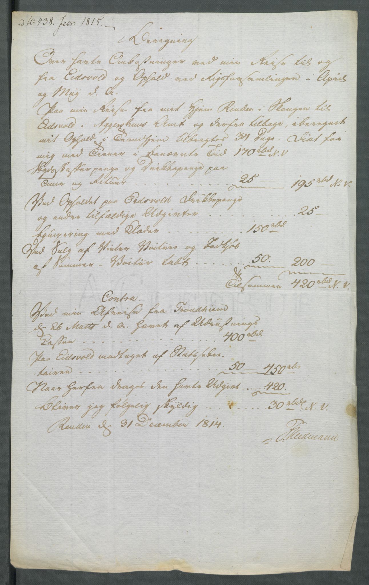 5. departement for finans-, handels- og tollfaget, RA/S-3893/C/Cb/L0014: Regninger fra Riksforsamlingens deputerede, 1814, p. 132