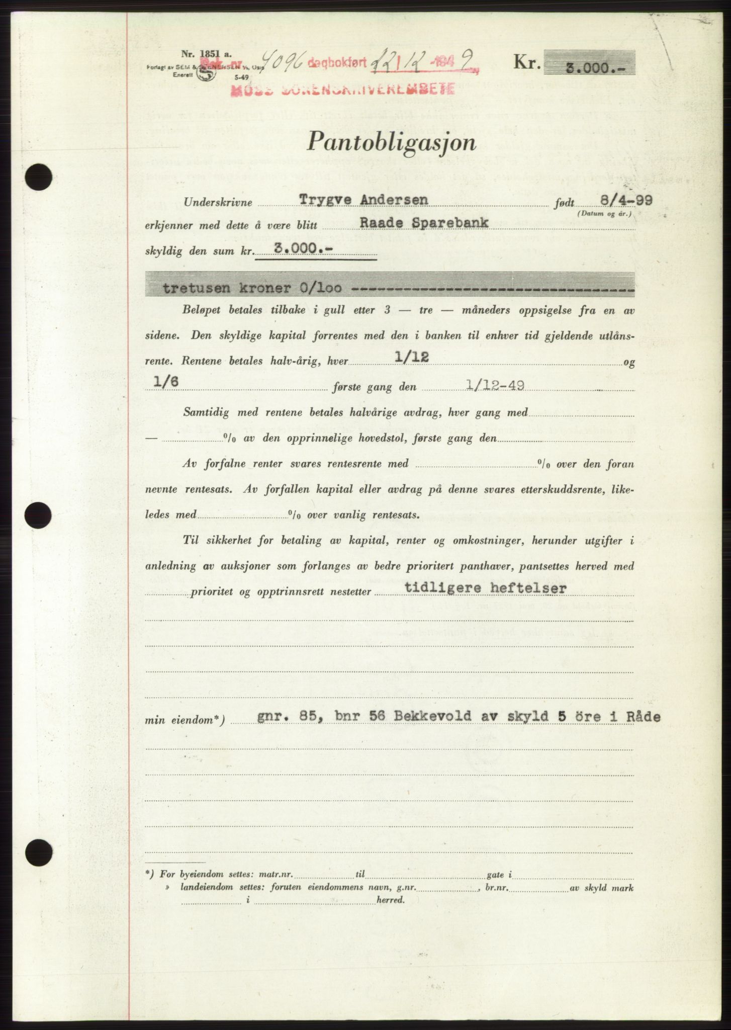 Moss sorenskriveri, SAO/A-10168: Mortgage book no. B23, 1949-1950, Diary no: : 4096/1949