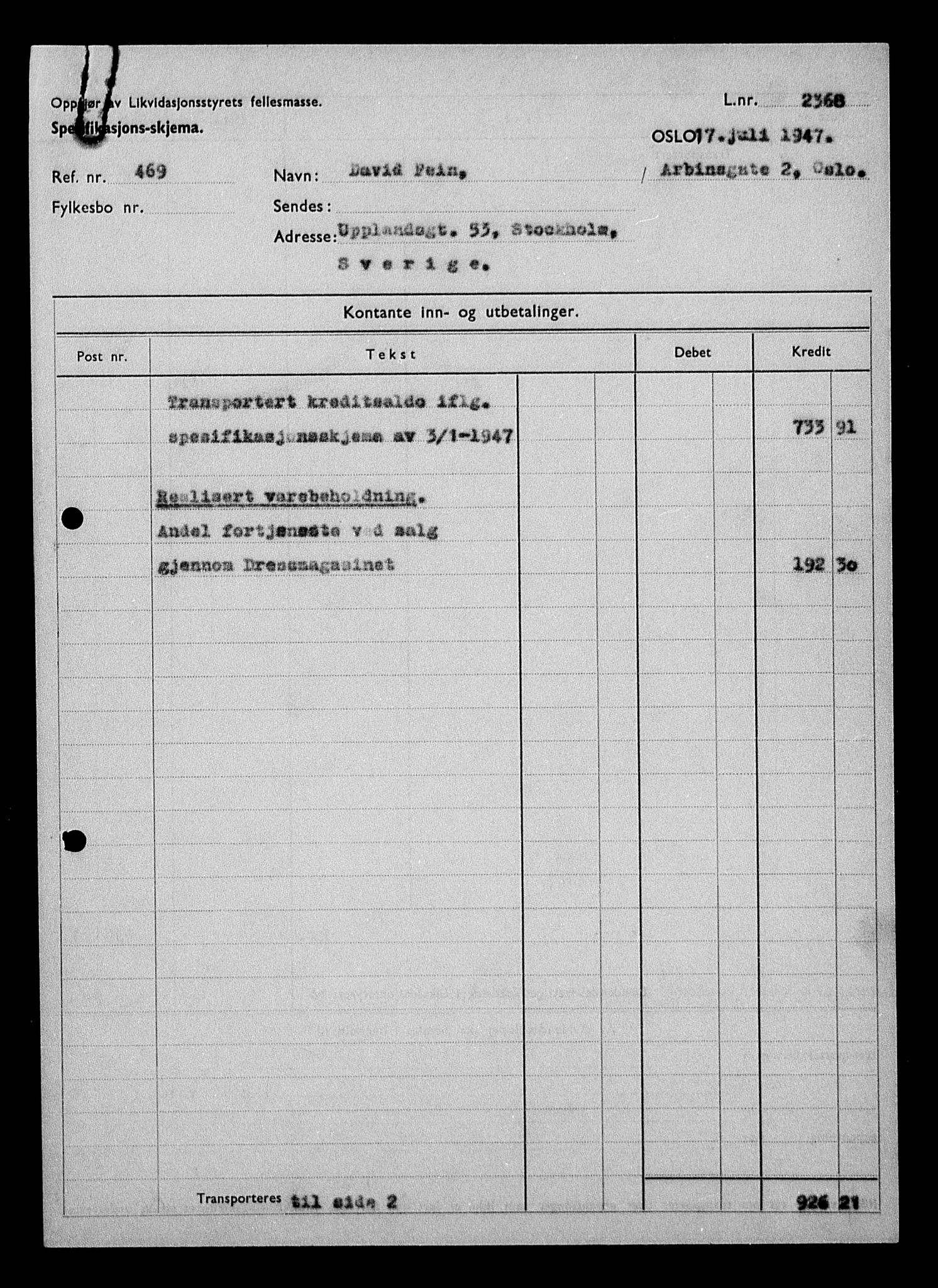 Justisdepartementet, Tilbakeføringskontoret for inndratte formuer, RA/S-1564/H/Hc/Hcc/L0933: --, 1945-1947, p. 402