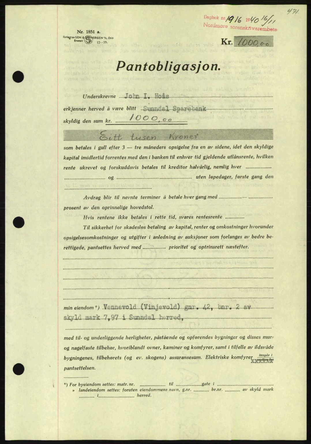 Nordmøre sorenskriveri, AV/SAT-A-4132/1/2/2Ca: Mortgage book no. B87, 1940-1941, Diary no: : 1916/1940