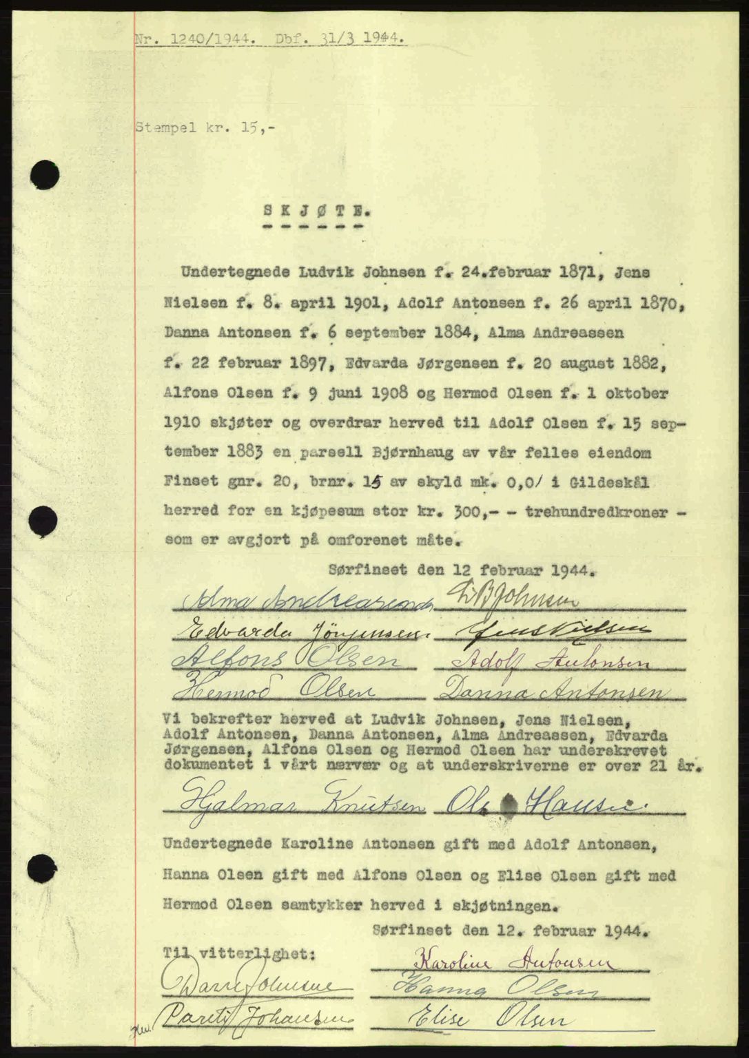 Salten sorenskriveri, AV/SAT-A-4578/1/2/2C: Mortgage book no. A14-15, 1943-1945, Diary no: : 1240/1944