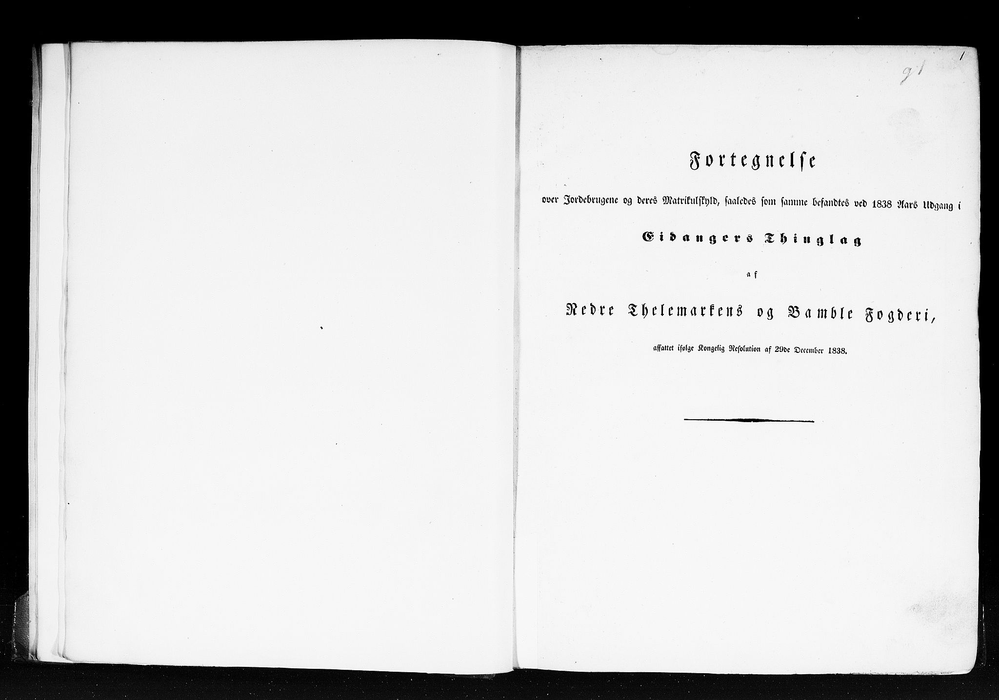 Rygh, RA/PA-0034/F/Fb/L0007: Matrikkelen for 1838 - Bratsberg amt (Telemark fylke), 1838, p. 1a