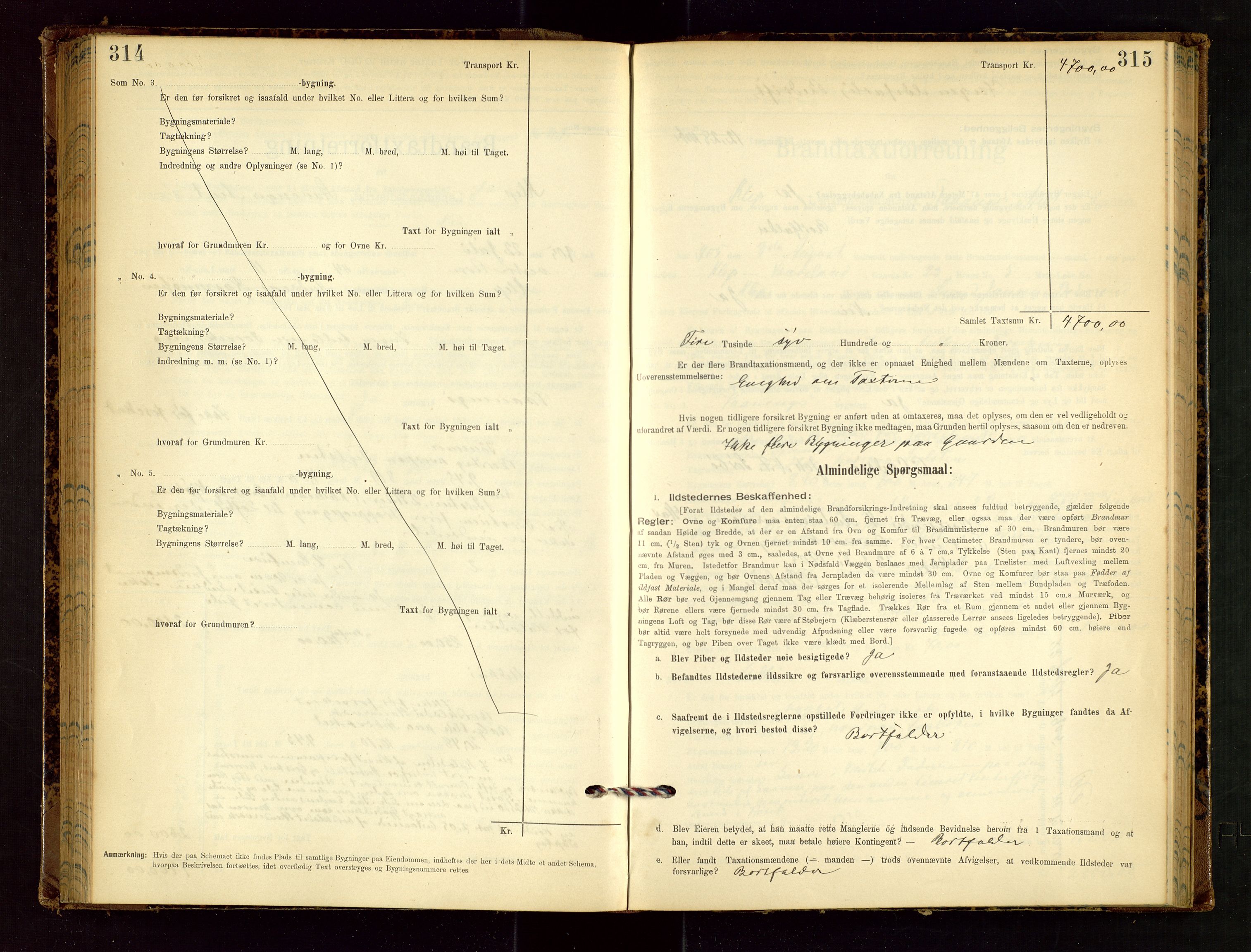 Klepp lensmannskontor, AV/SAST-A-100163/Goc/L0002: "Brandtaxationsprotokol" m/register, 1898-1902, p. 314-315