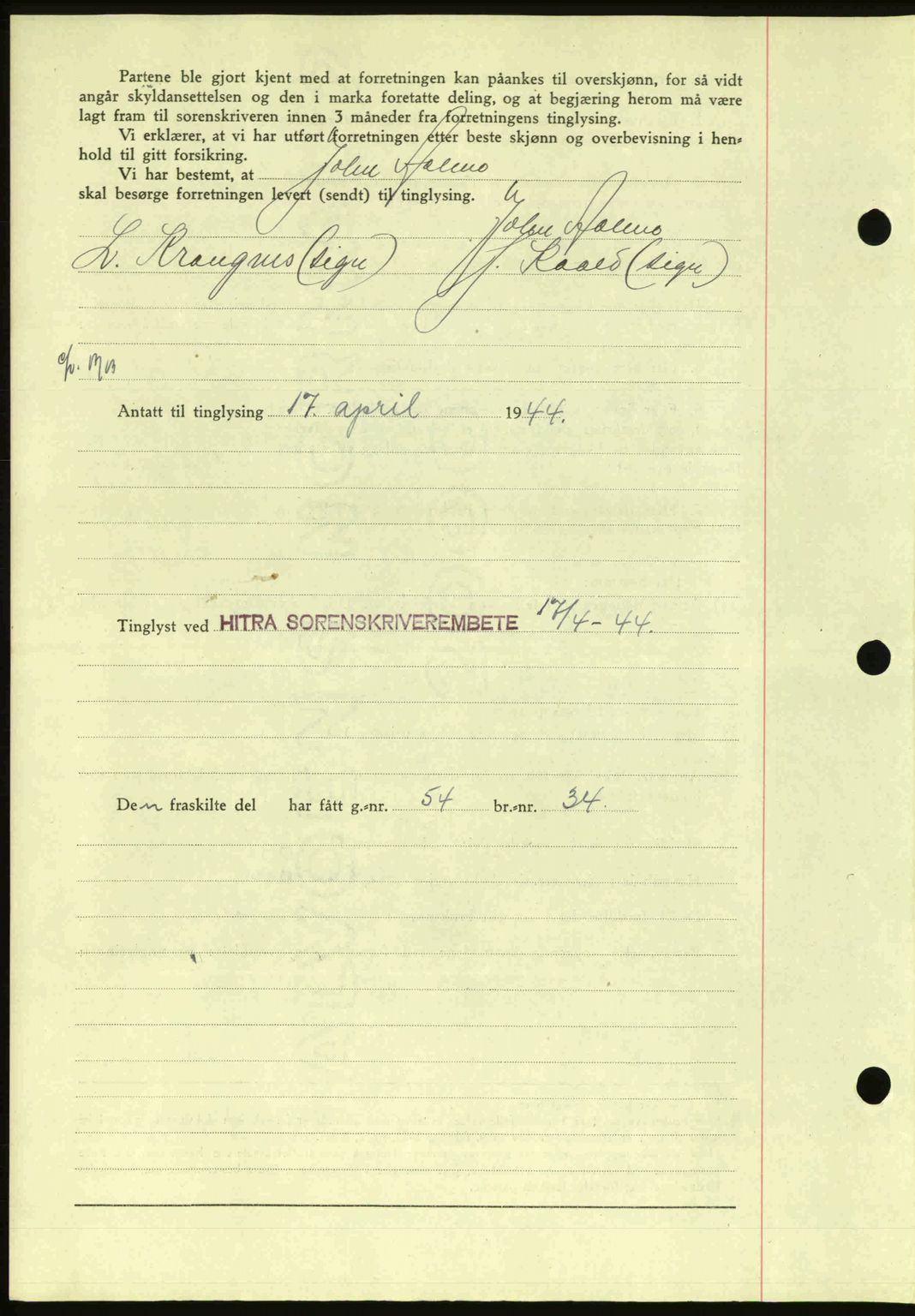 Hitra sorenskriveri, AV/SAT-A-0018/2/2C/2Ca: Mortgage book no. A2, 1943-1945, Diary no: : 275/1944