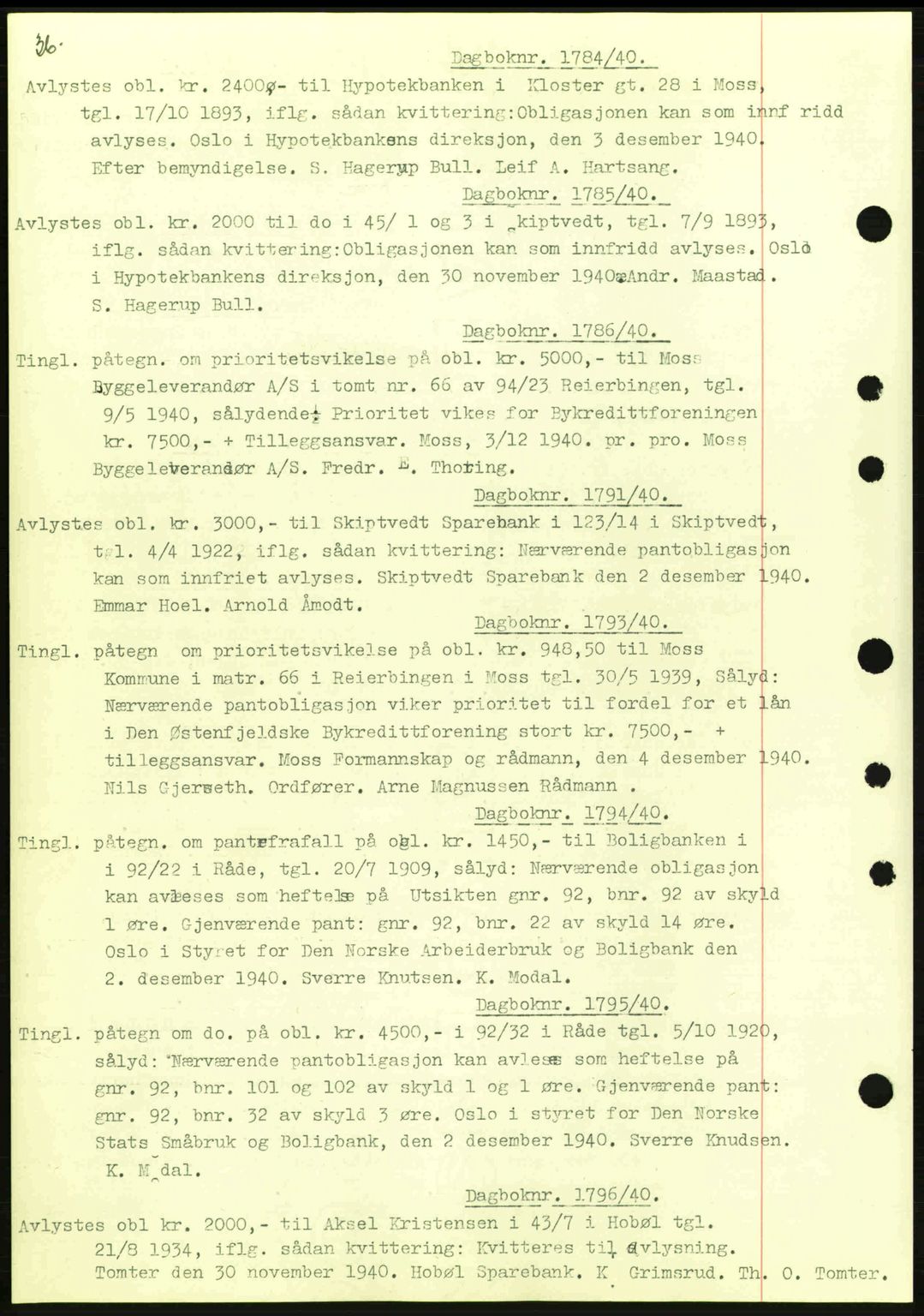 Moss sorenskriveri, SAO/A-10168: Mortgage book no. B10, 1940-1941, Diary no: : 1784/1940