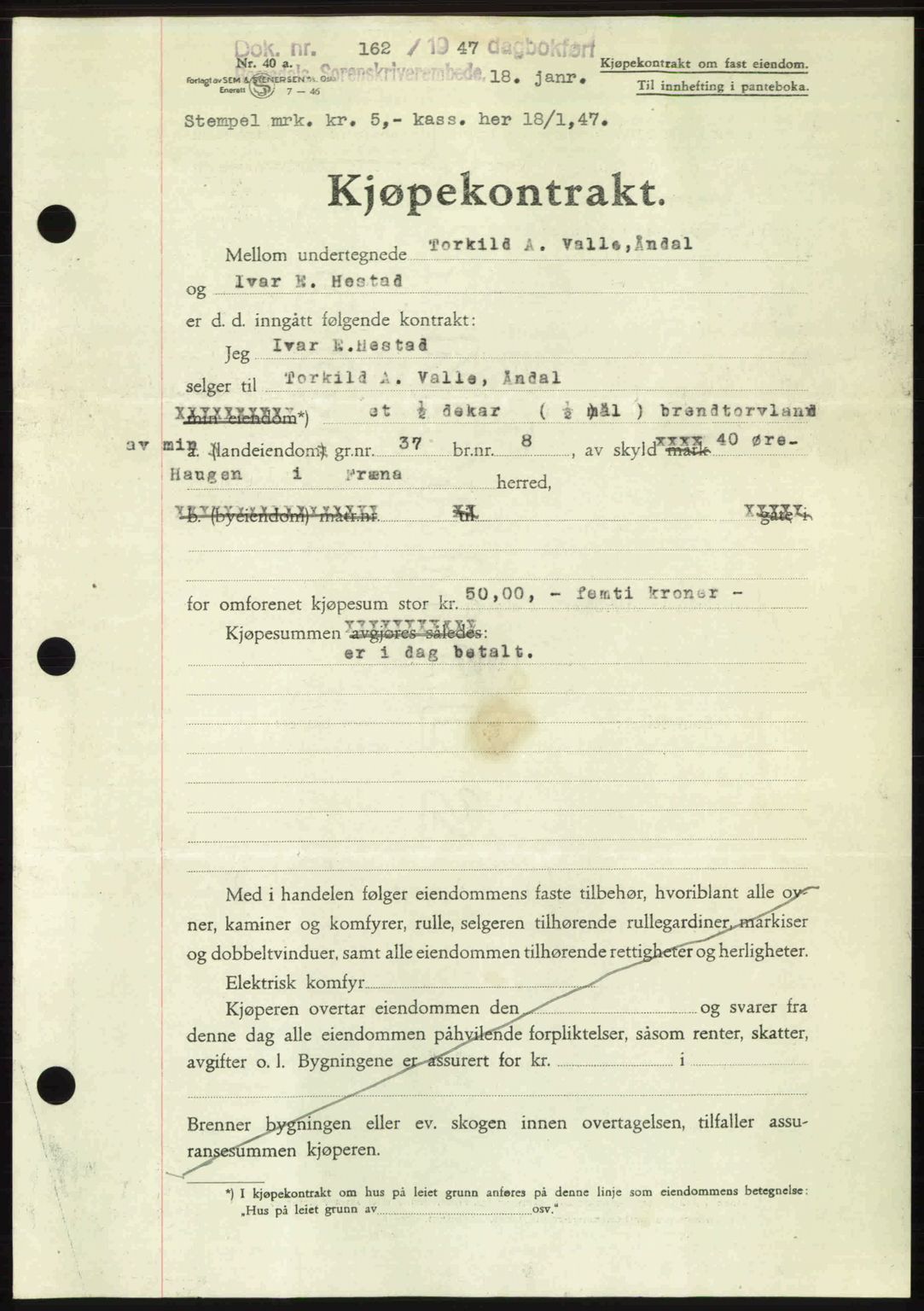 Romsdal sorenskriveri, SAT/A-4149/1/2/2C: Mortgage book no. A22, 1947-1947, Diary no: : 162/1947