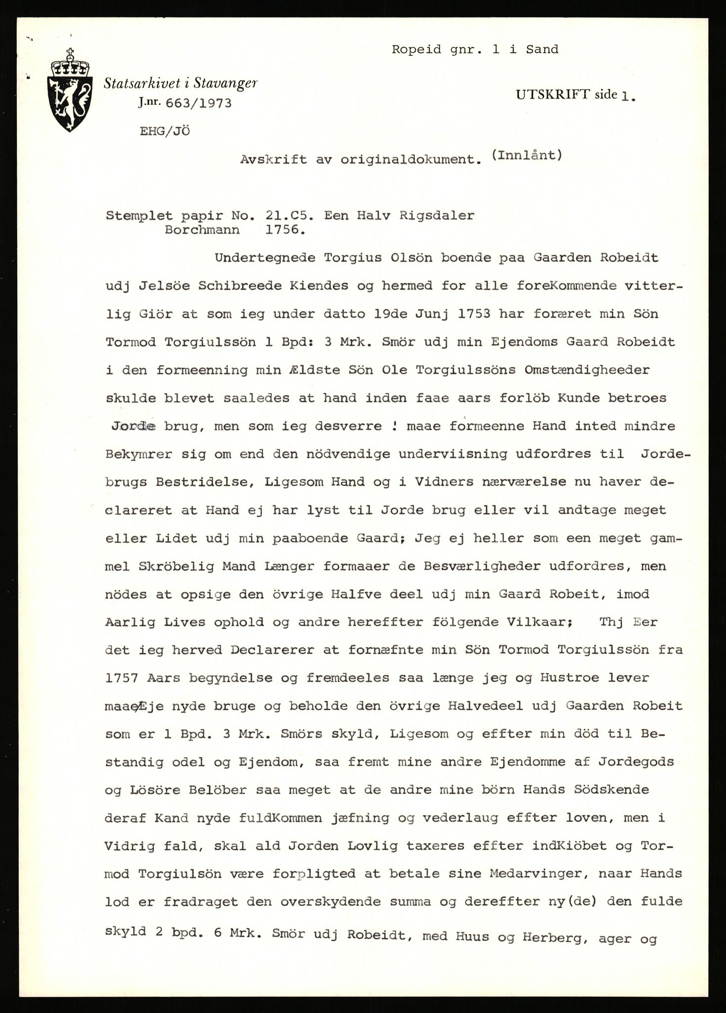 Statsarkivet i Stavanger, AV/SAST-A-101971/03/Y/Yj/L0069: Avskrifter sortert etter gårdsnavn: Riske - Rosland store, 1750-1930, p. 501