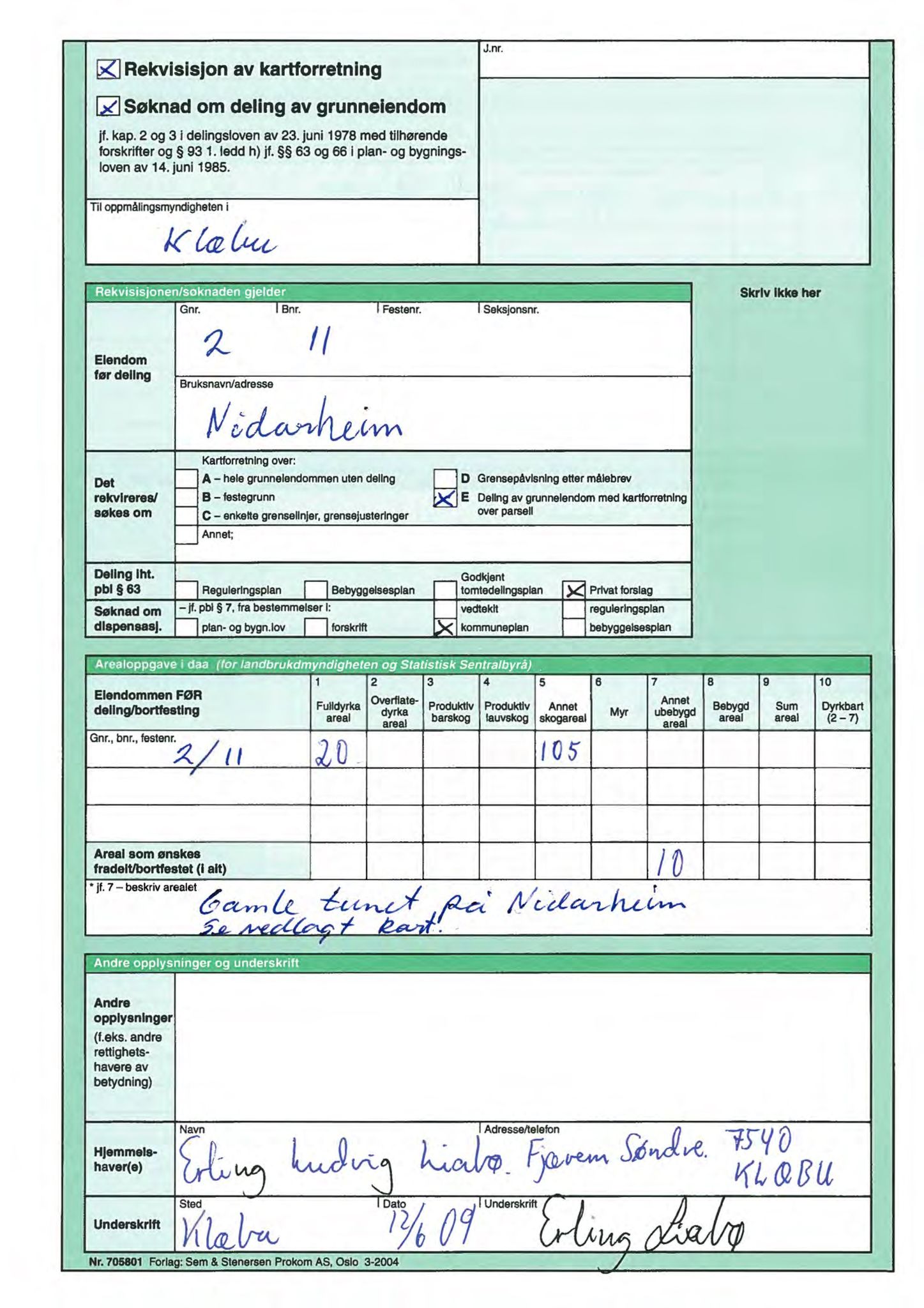 Klæbu Kommune, TRKO/KK/02-FS/L002: Formannsskapet - Møtedokumenter, 2009, p. 565