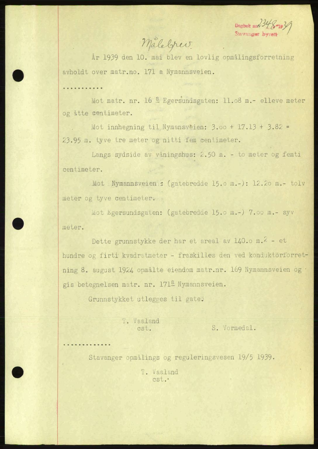 Stavanger byrett, SAST/A-100455/002/G/Gb/L0014: Mortgage book no. A4, 1938-1939, Diary no: : 2348/1939