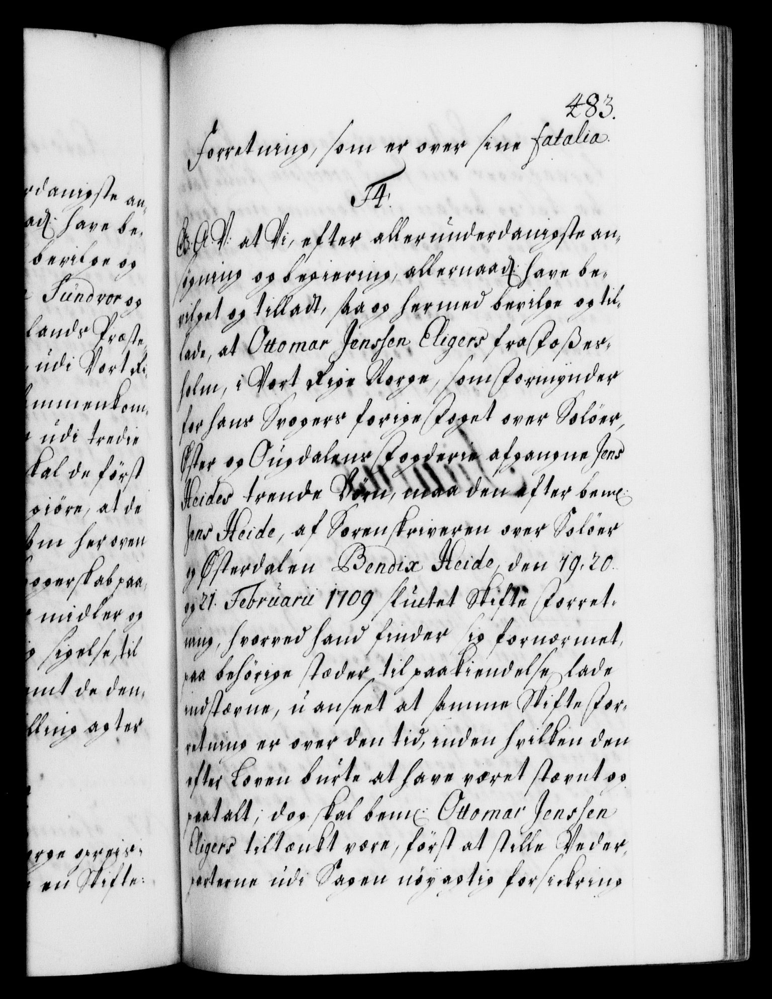 Danske Kanselli 1572-1799, AV/RA-EA-3023/F/Fc/Fca/Fcaa/L0021: Norske registre, 1712-1715, p. 483a