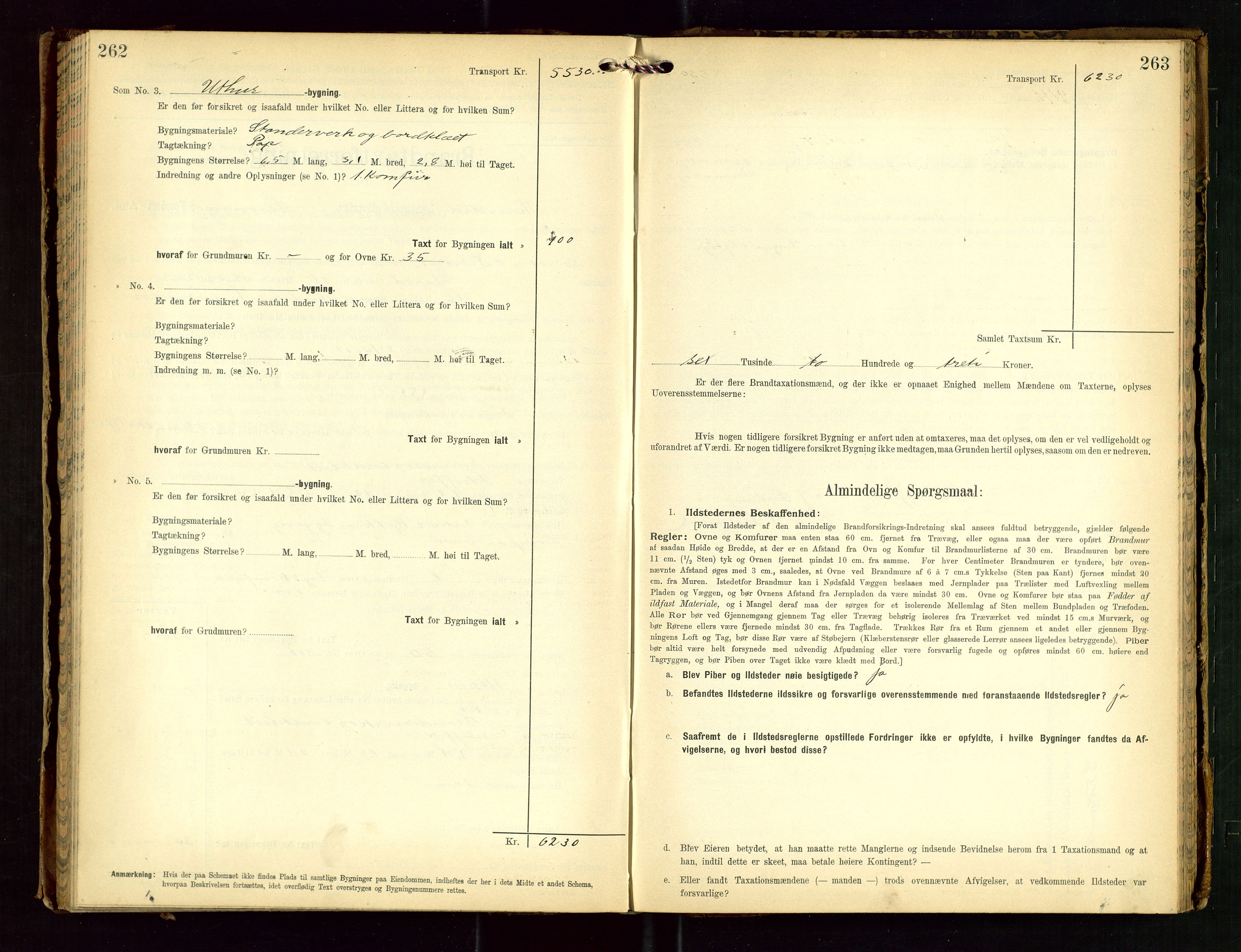 Torvestad lensmannskontor, SAST/A-100307/1/Gob/L0003: "Brandtaxationsprotokol for Torvestad Lensmannsdistrikt", 1905-1909, p. 262-263