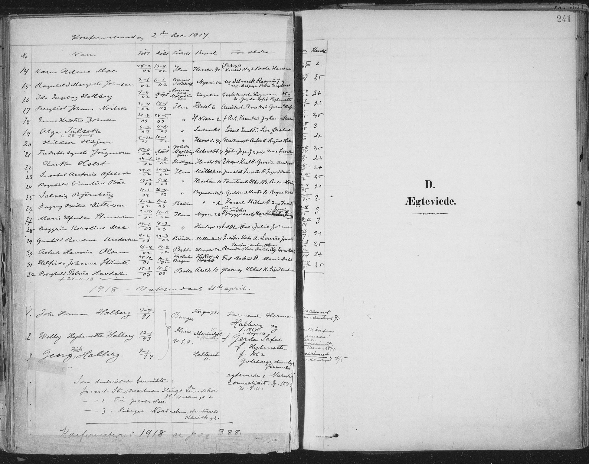 Ministerialprotokoller, klokkerbøker og fødselsregistre - Sør-Trøndelag, SAT/A-1456/603/L0167: Parish register (official) no. 603A06, 1896-1932, p. 241