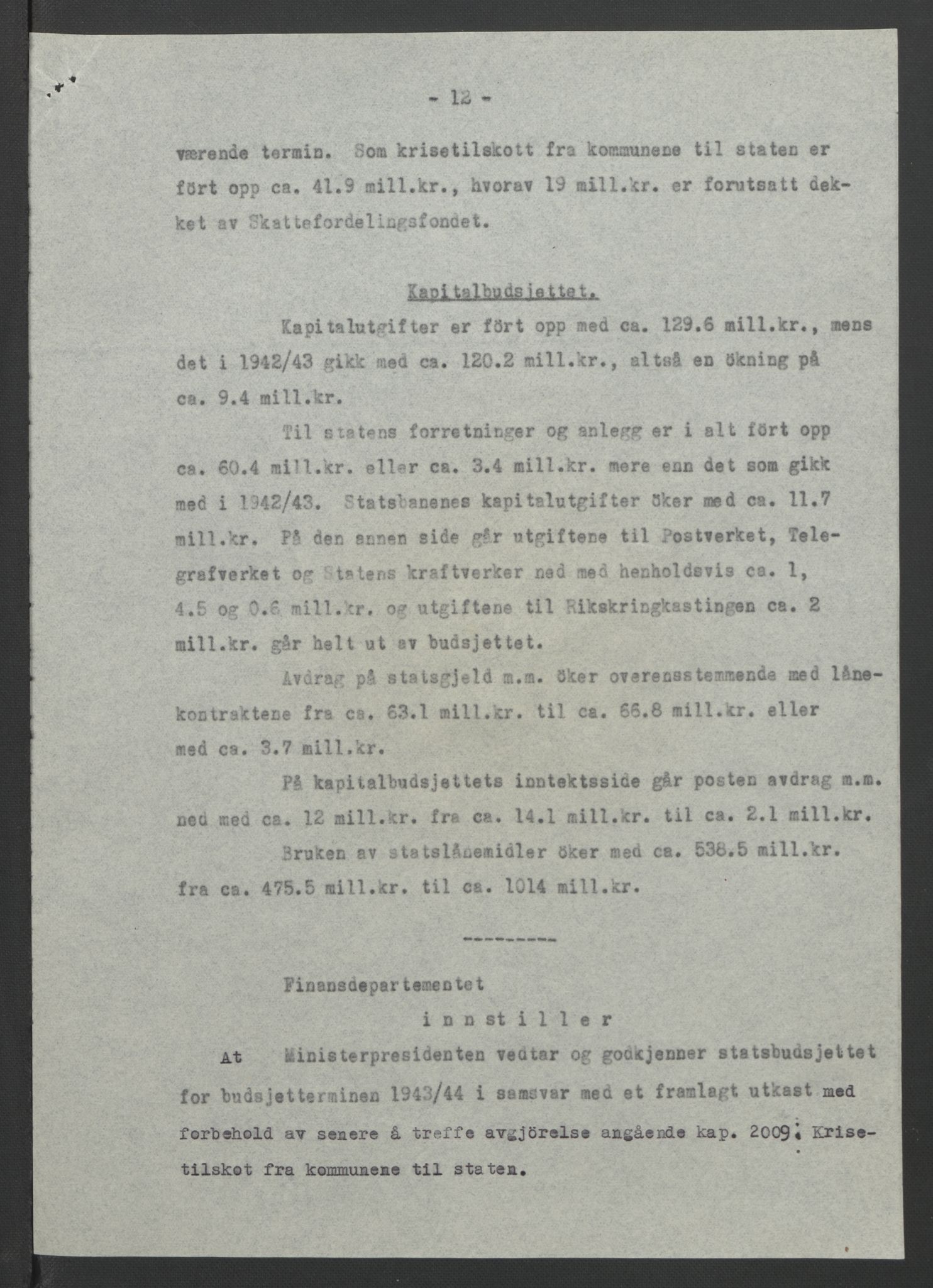 NS-administrasjonen 1940-1945 (Statsrådsekretariatet, de kommisariske statsråder mm), AV/RA-S-4279/D/Db/L0090: Foredrag til vedtak utenfor ministermøte, 1942-1945, p. 214