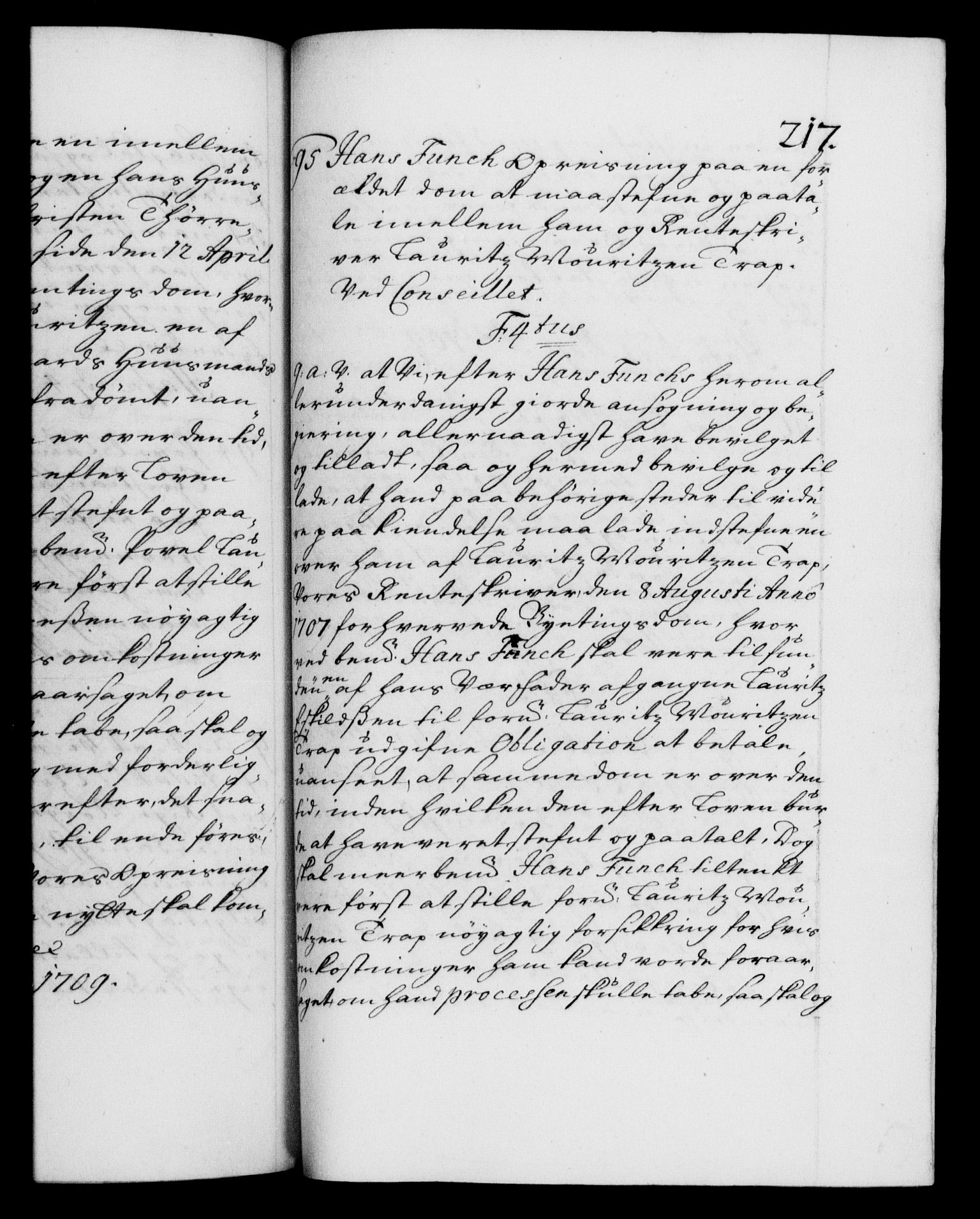 Danske Kanselli 1572-1799, AV/RA-EA-3023/F/Fc/Fca/Fcaa/L0020: Norske registre, 1708-1711, p. 217a