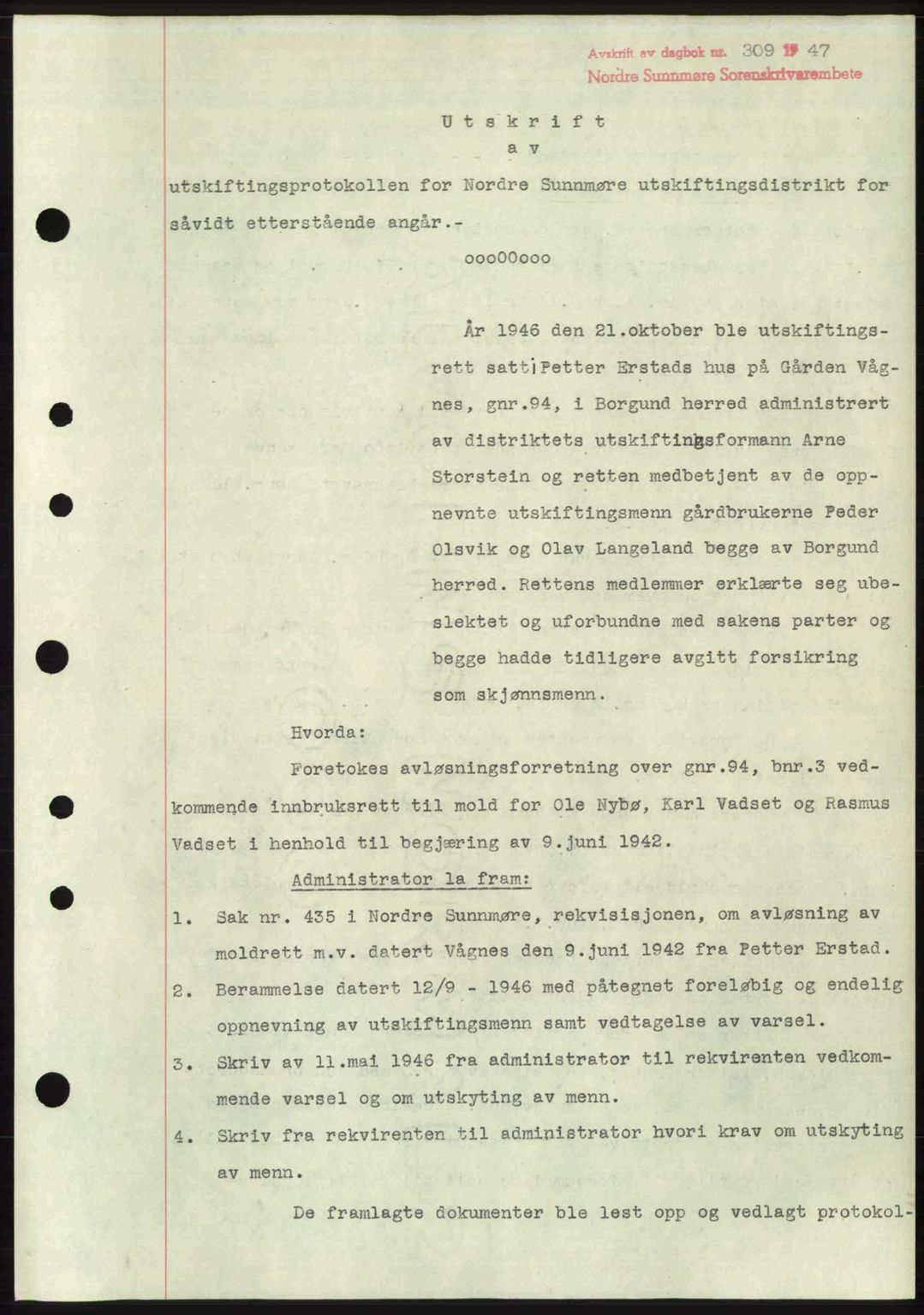 Nordre Sunnmøre sorenskriveri, AV/SAT-A-0006/1/2/2C/2Ca: Mortgage book no. A24, 1947-1947, Diary no: : 309/1947