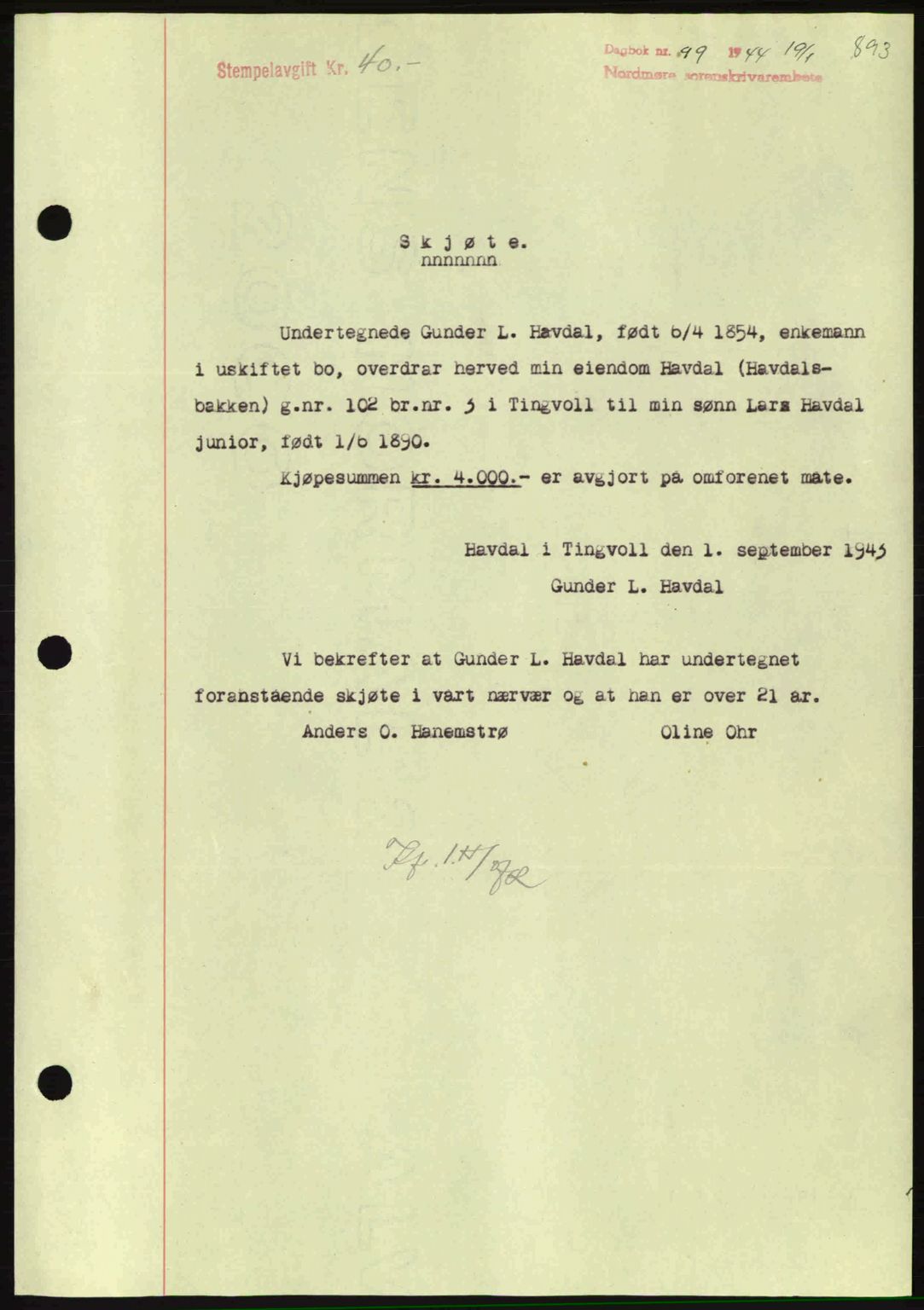 Nordmøre sorenskriveri, SAT/A-4132/1/2/2Ca: Mortgage book no. A96, 1943-1944, Diary no: : 99/1944