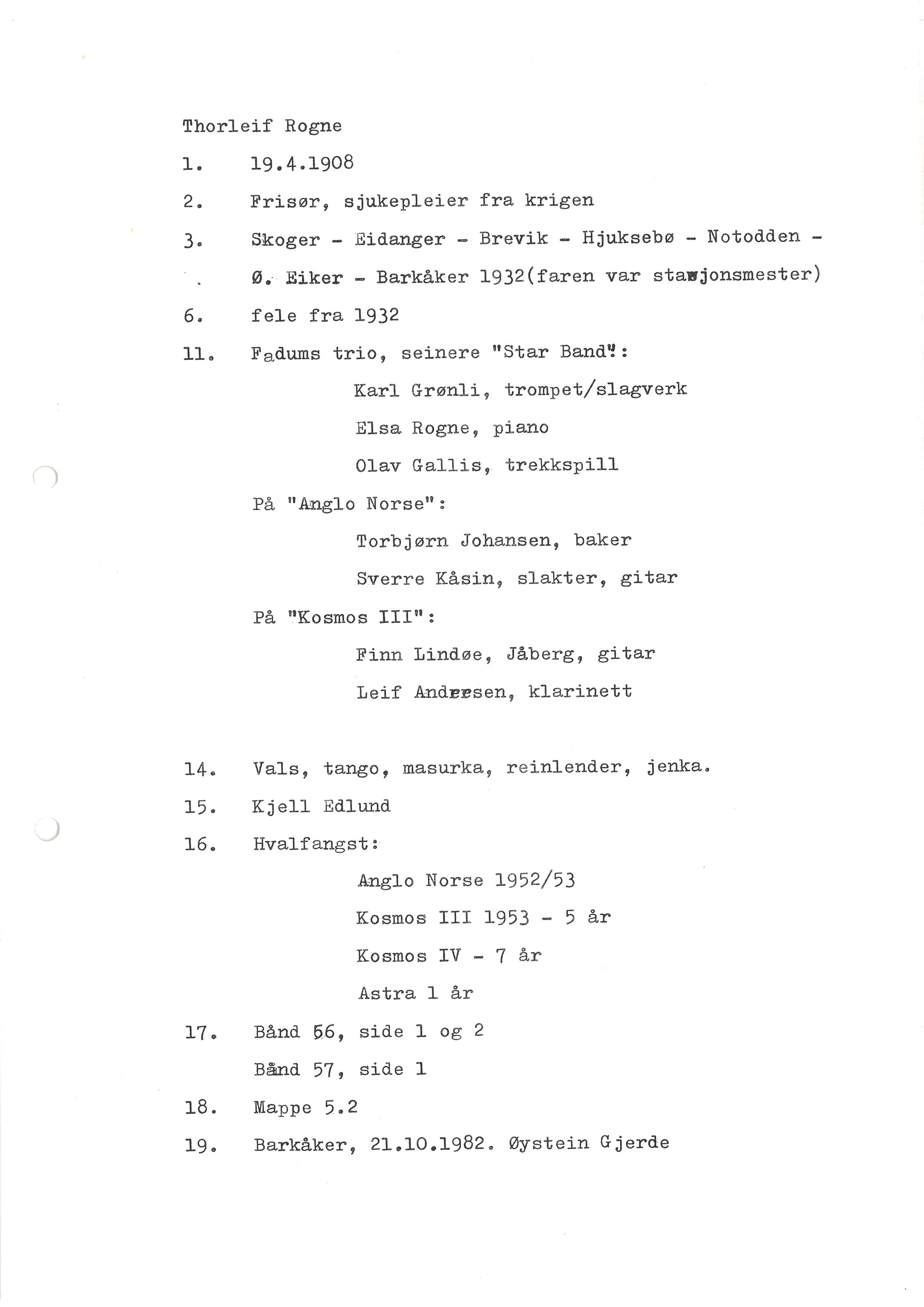 Sa 16 - Folkemusikk fra Vestfold, Gjerdesamlingen, VEMU/A-1868/I/L0001: Informantregister med intervjunedtegnelser, 1979-1986