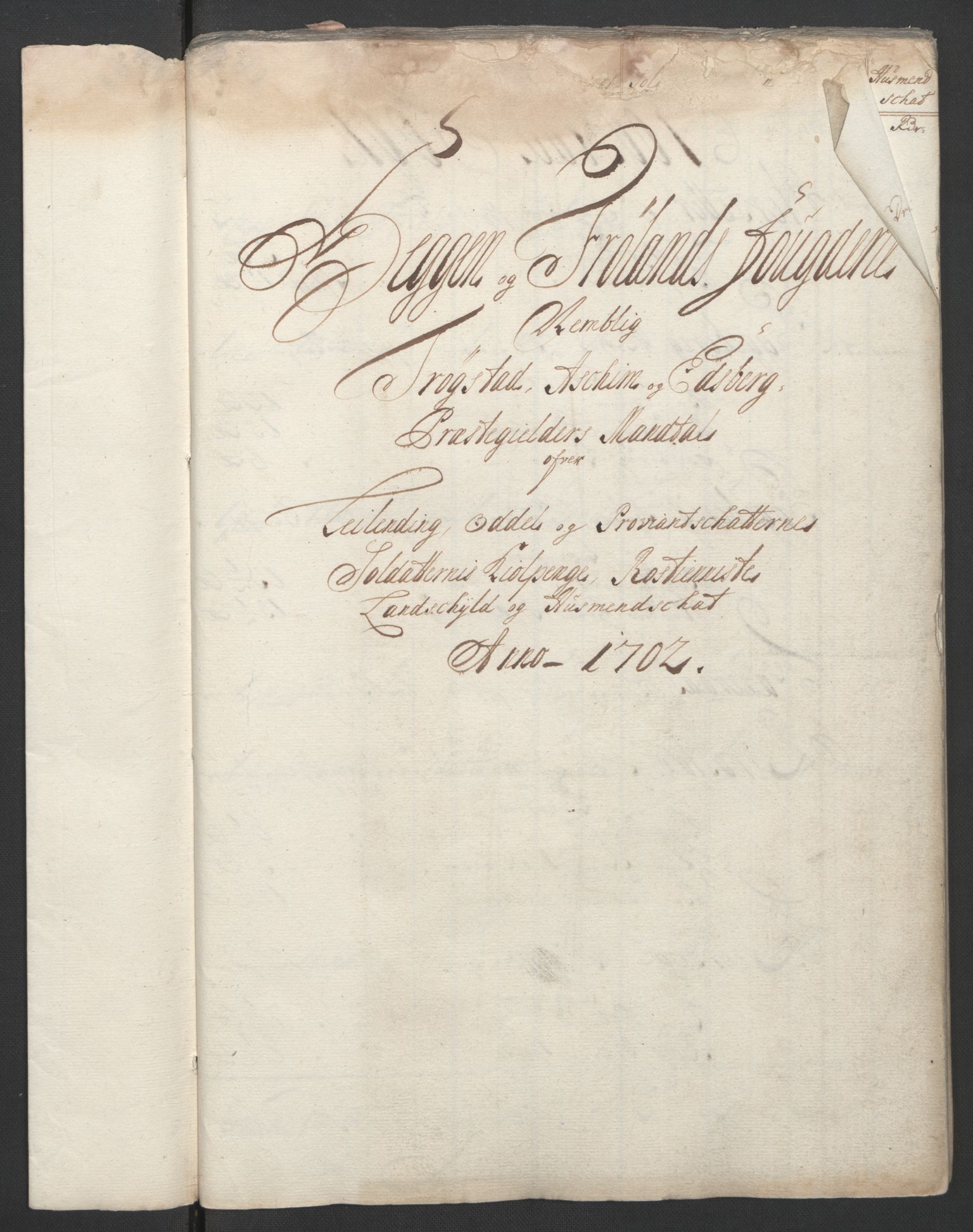Rentekammeret inntil 1814, Reviderte regnskaper, Fogderegnskap, RA/EA-4092/R07/L0294: Fogderegnskap Rakkestad, Heggen og Frøland, 1702, p. 149
