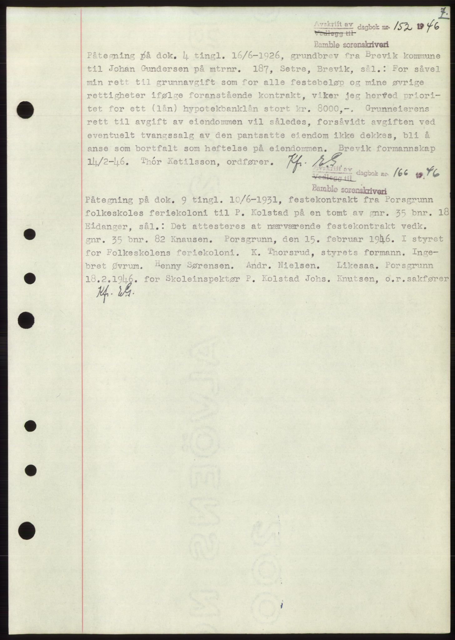 Bamble sorenskriveri, SAKO/A-214/G/Ga/Gai/L0001b: Mortgage book no. C-1b, 1946-1951, Diary no: : 152/1946