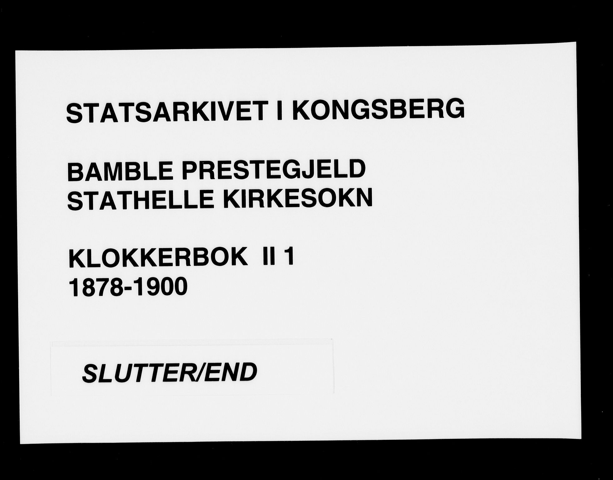 Bamble kirkebøker, AV/SAKO-A-253/G/Gb/L0001: Parish register (copy) no. II 1, 1878-1900