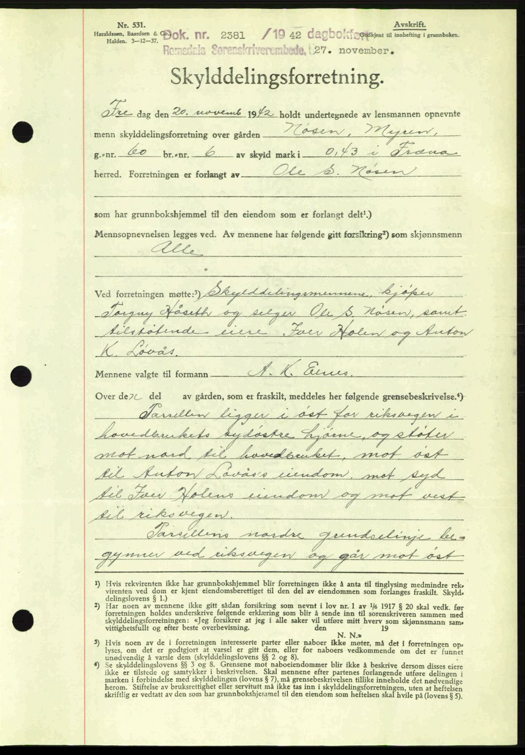 Romsdal sorenskriveri, AV/SAT-A-4149/1/2/2C: Mortgage book no. A13, 1942-1943, Diary no: : 2381/1942