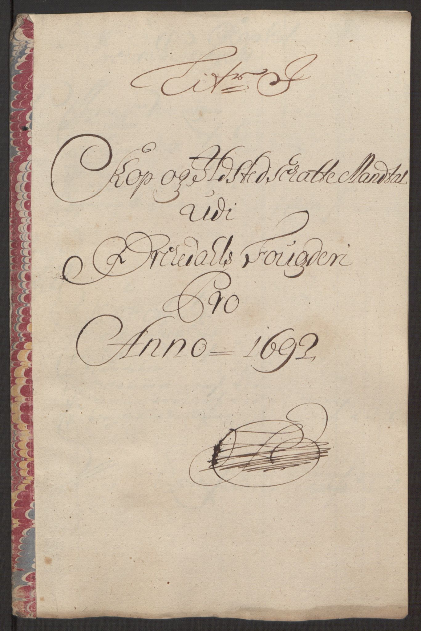 Rentekammeret inntil 1814, Reviderte regnskaper, Fogderegnskap, RA/EA-4092/R58/L3937: Fogderegnskap Orkdal, 1691-1692, p. 295