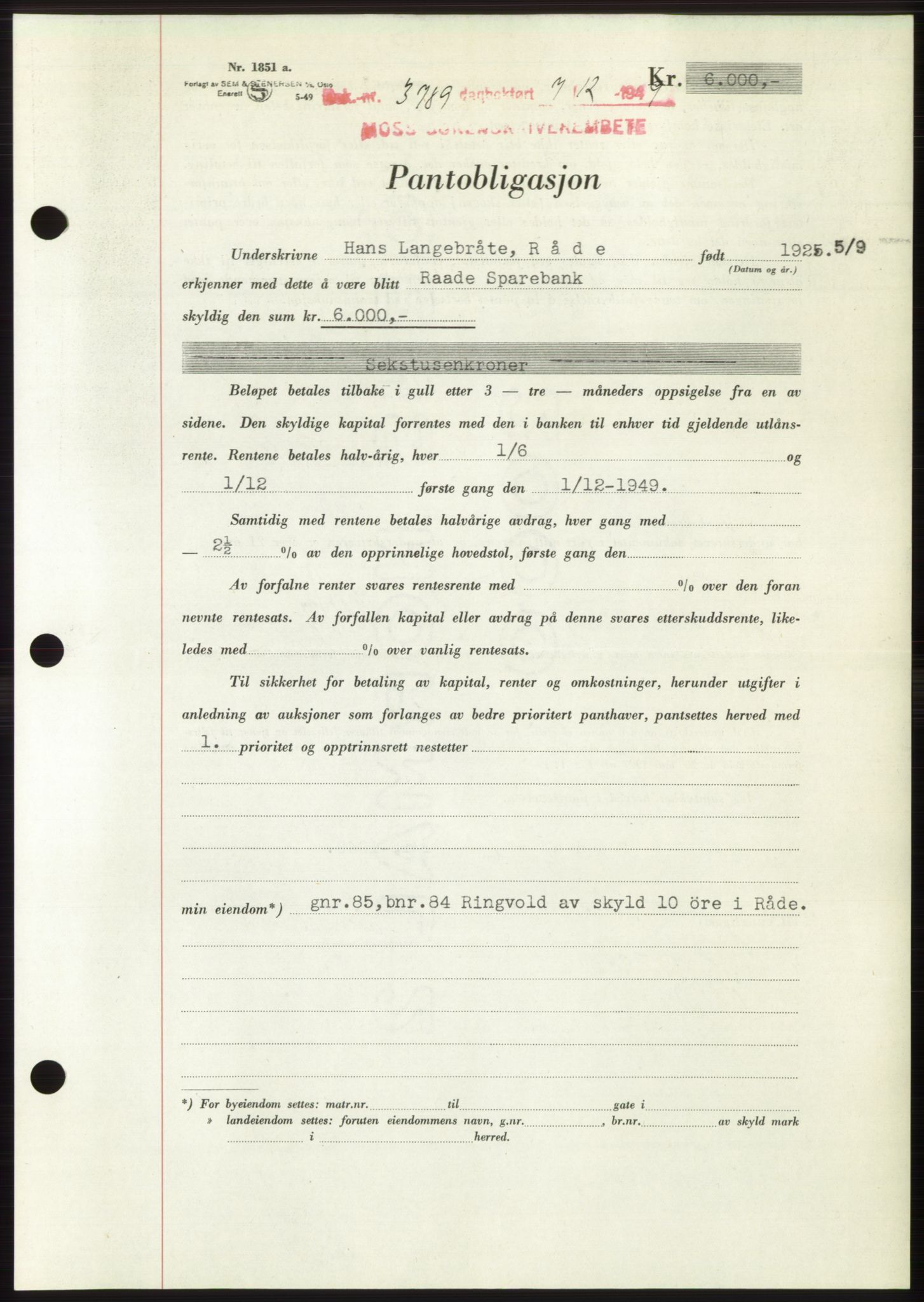 Moss sorenskriveri, SAO/A-10168: Mortgage book no. B23, 1949-1950, Diary no: : 3789/1949