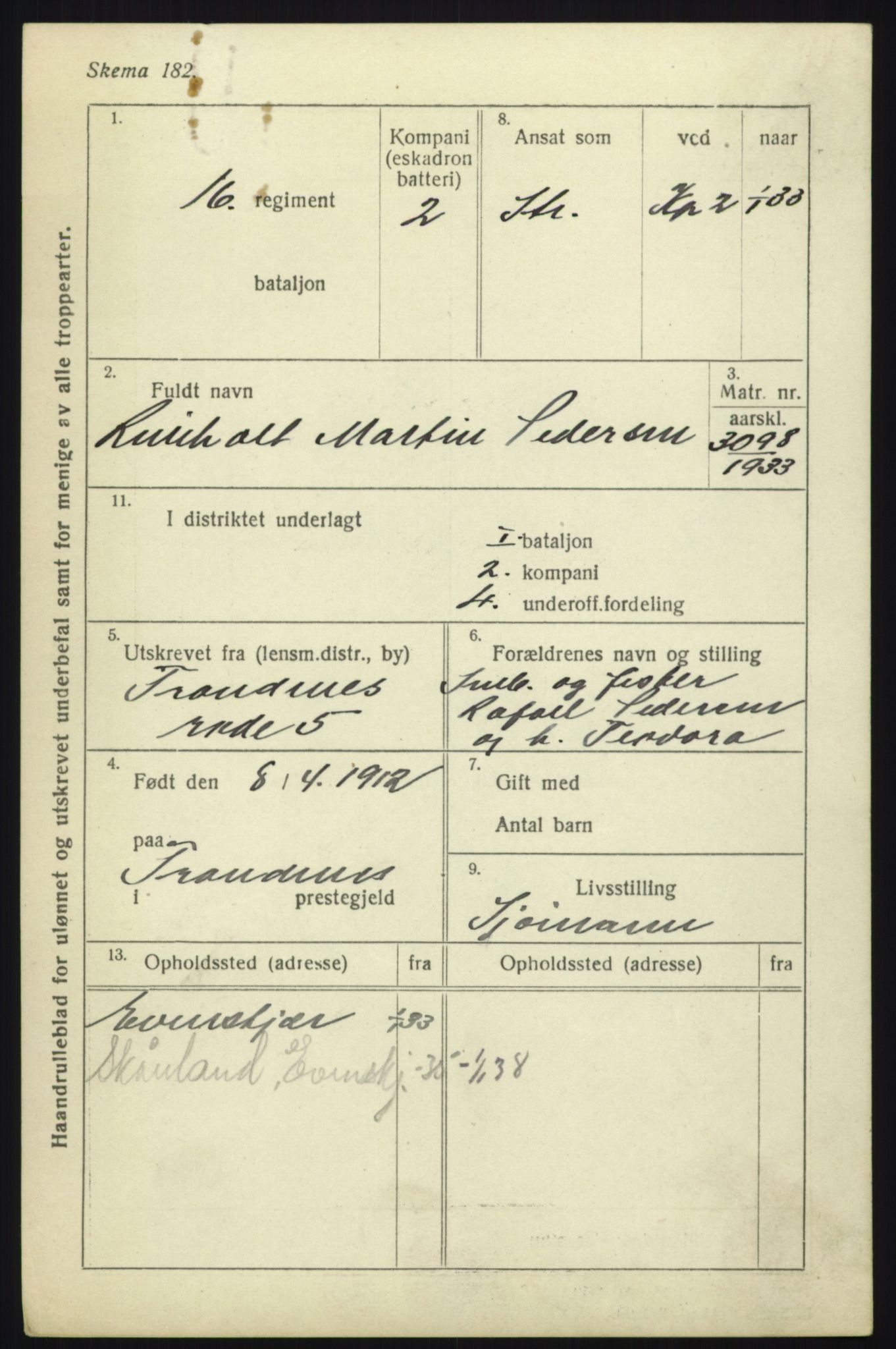 Forsvaret, Troms infanteriregiment nr. 16, AV/RA-RAFA-3146/P/Pa/L0017: Rulleblad for regimentets menige mannskaper, årsklasse 1933, 1933, p. 1041