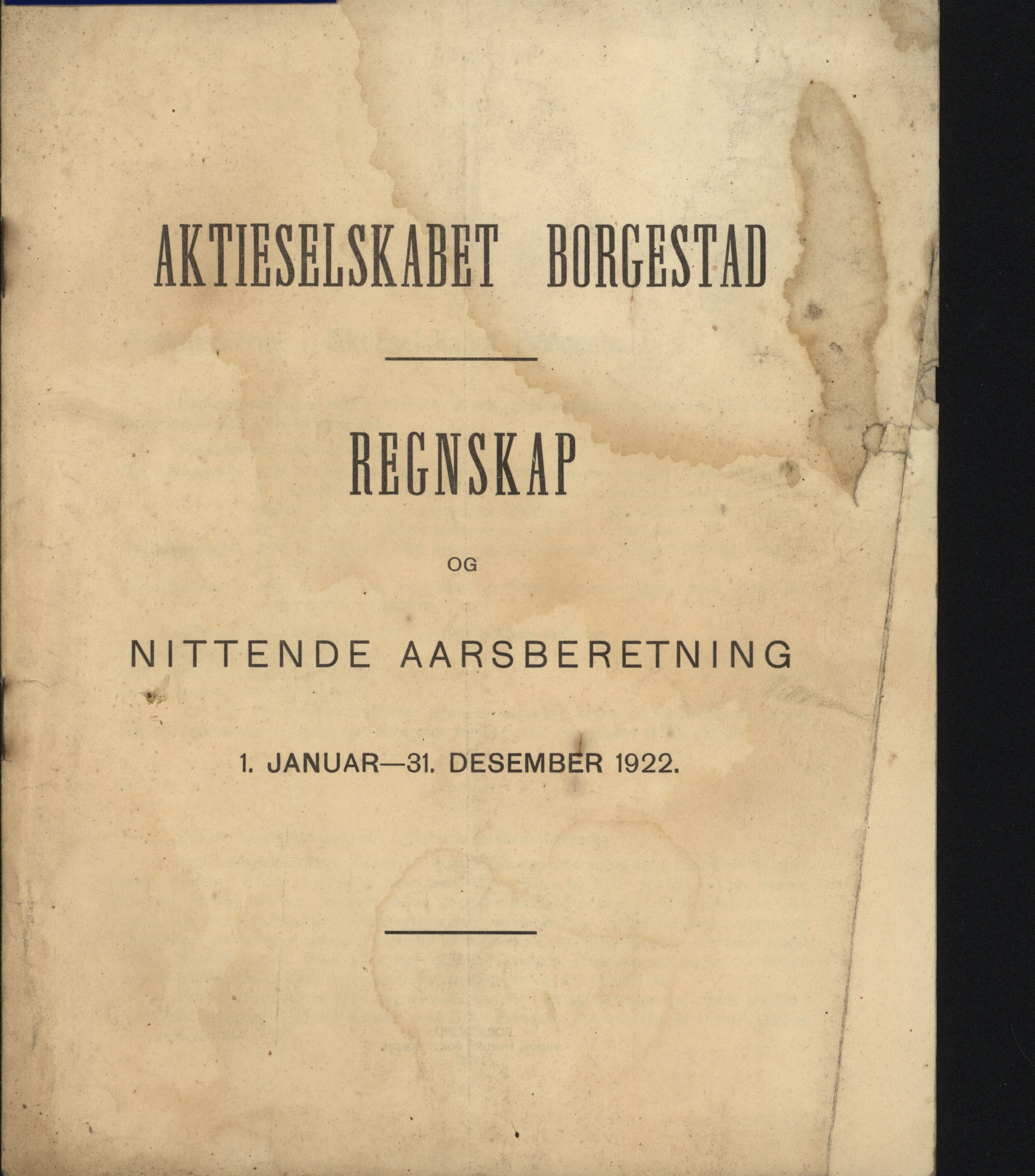 Aktieselskapet Borgestad, VEMU/ARS-A-1315/R/L0001: Regnskap og årsberetninger, 1922-1937