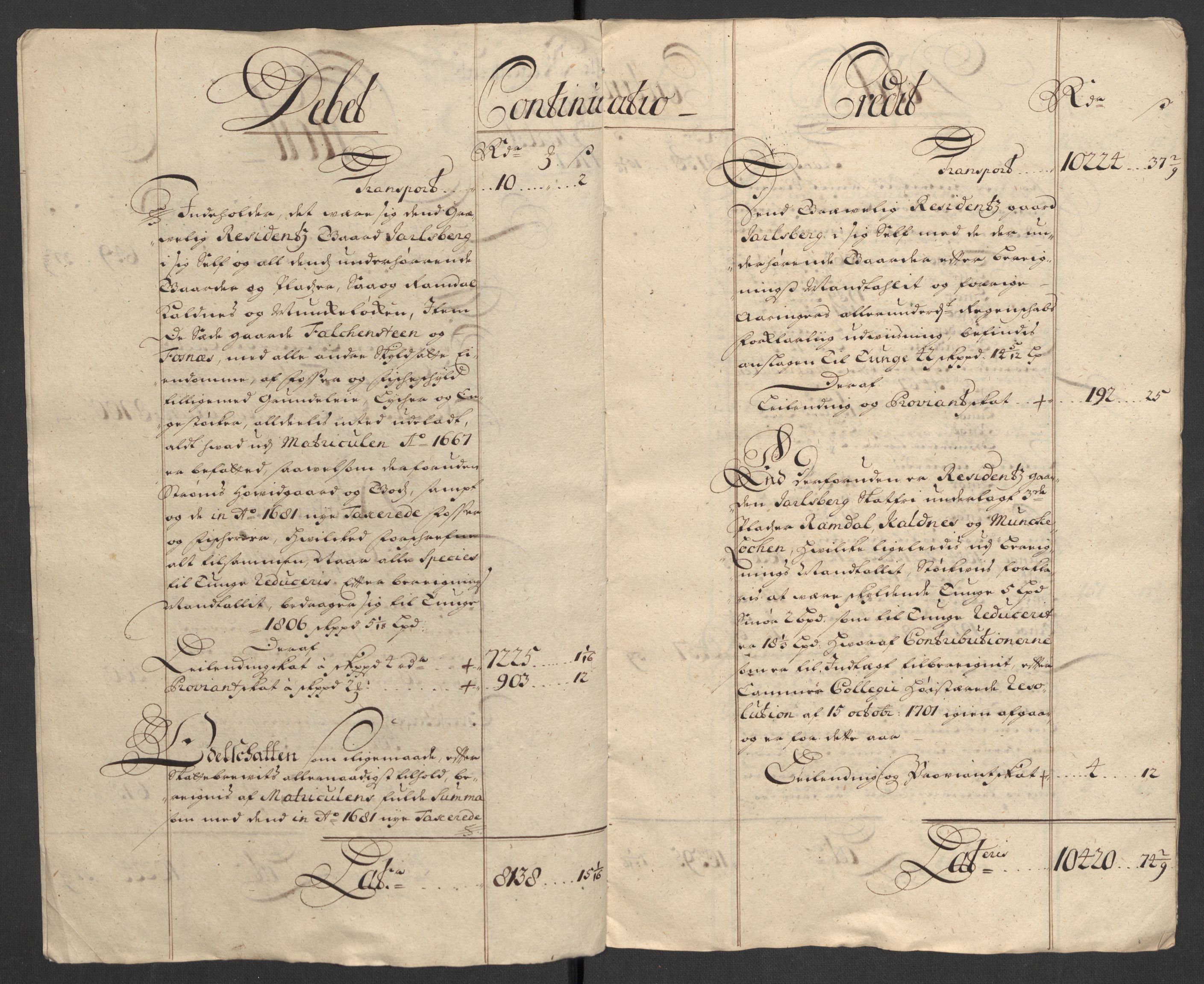 Rentekammeret inntil 1814, Reviderte regnskaper, Fogderegnskap, AV/RA-EA-4092/R32/L1872: Fogderegnskap Jarlsberg grevskap, 1706-1707, p. 270