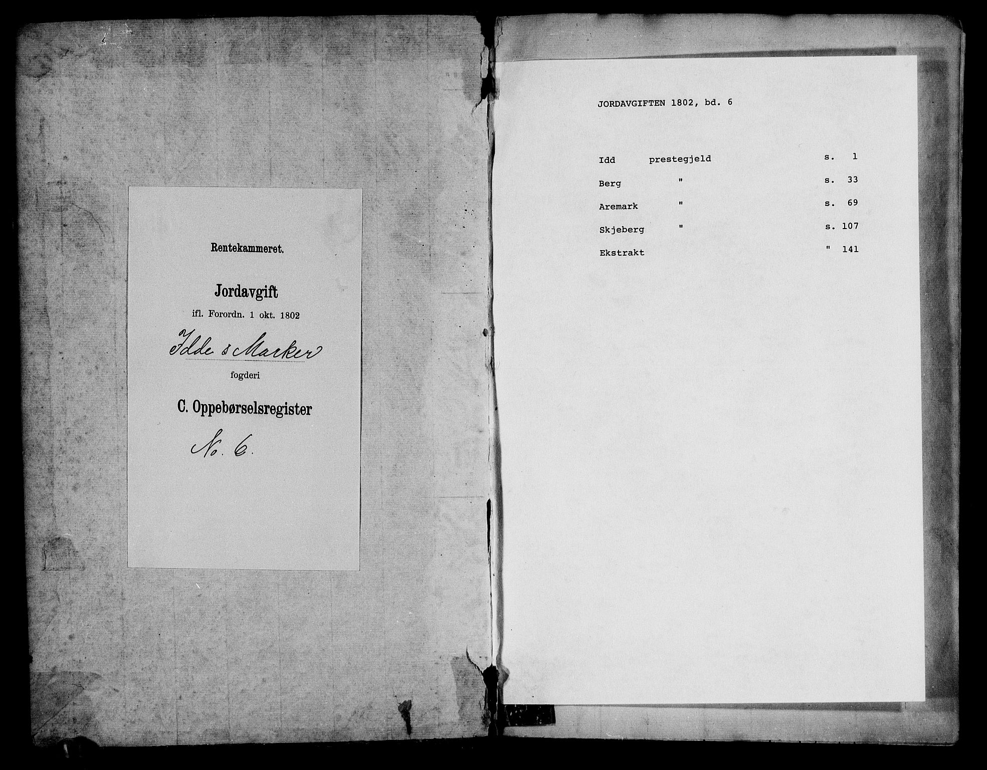 Rentekammeret inntil 1814, Realistisk ordnet avdeling, RA/EA-4070/N/Ne/Nea/L0006: Idd og Marker fogderi. Oppebørselsregister, 1803, p. 1