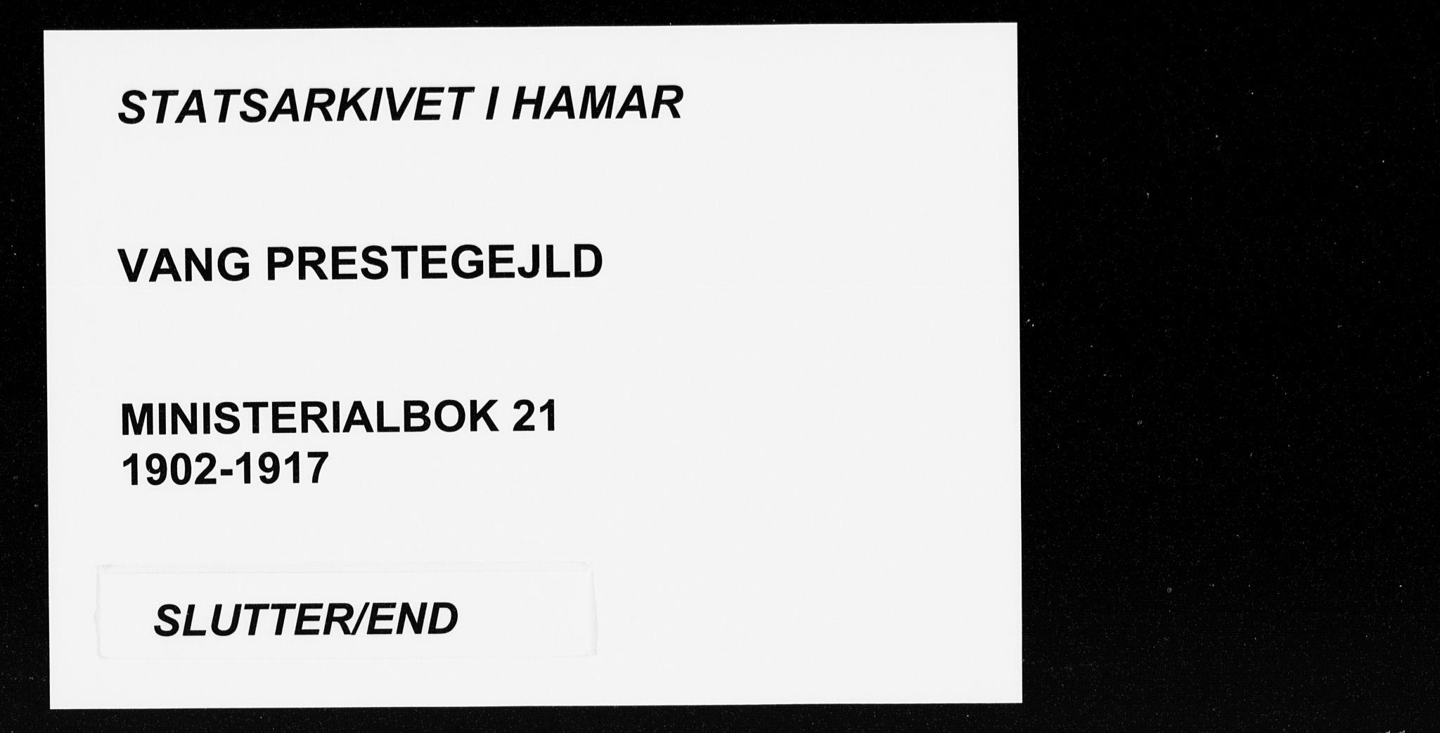 Vang prestekontor, Hedmark, AV/SAH-PREST-008/H/Ha/Haa/L0021: Parish register (official) no. 21, 1902-1917