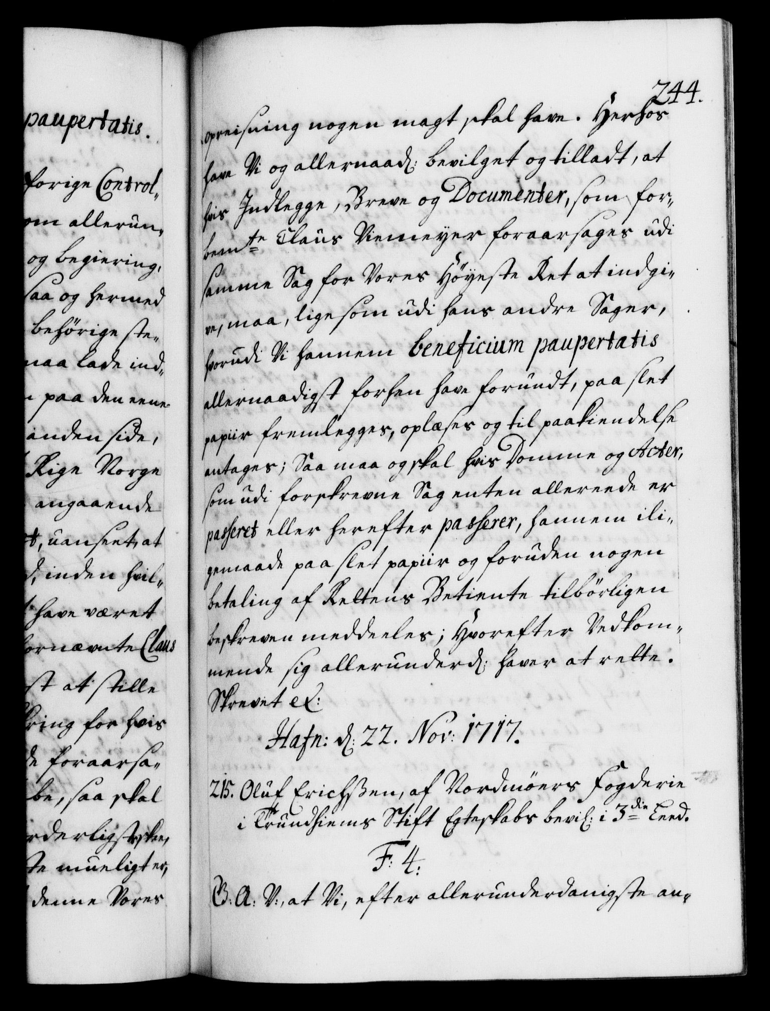 Danske Kanselli 1572-1799, AV/RA-EA-3023/F/Fc/Fca/Fcaa/L0022: Norske registre, 1716-1719, p. 244a