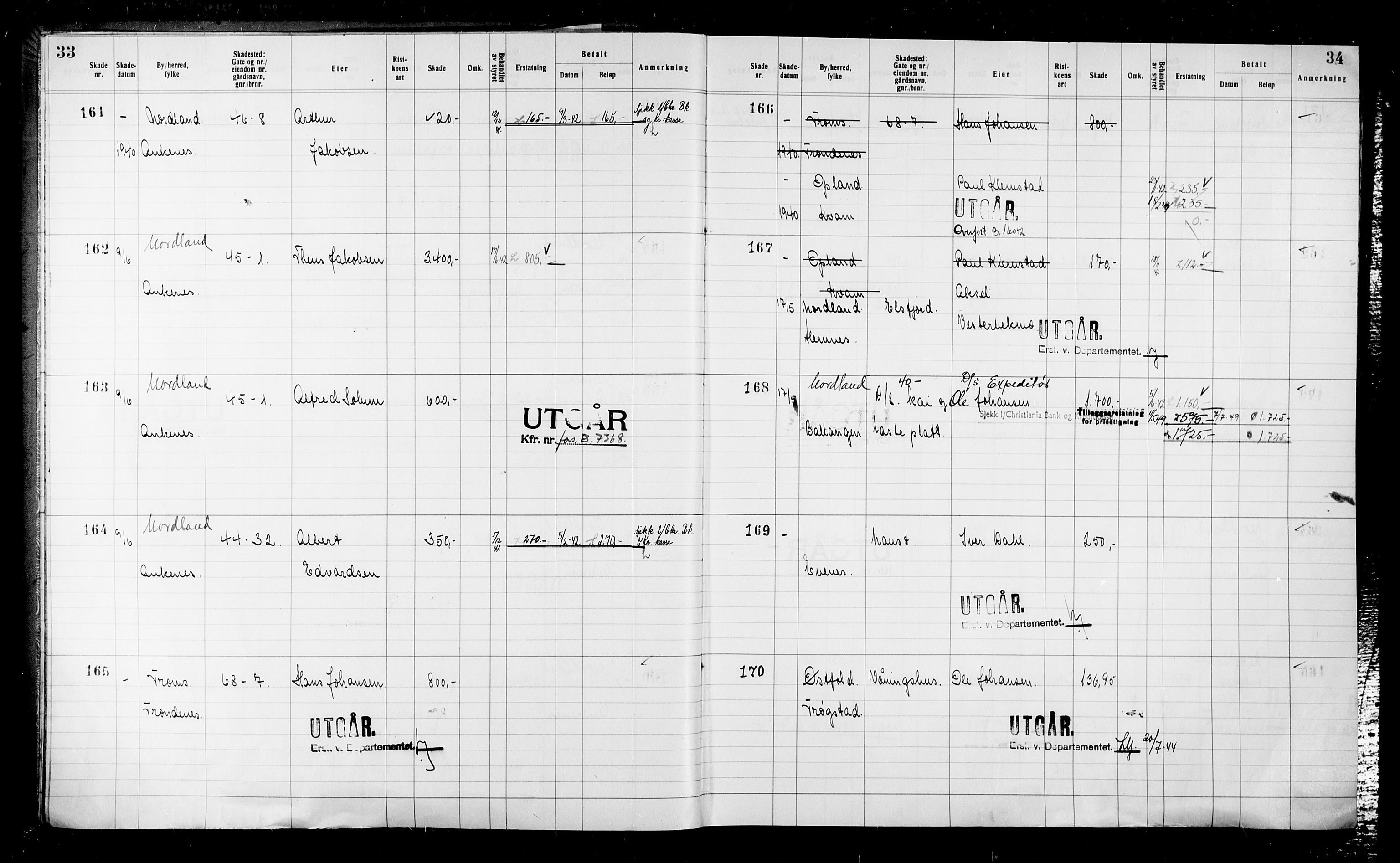 Krigsskadetrygdene for bygninger og løsøre, RA/S-1548/V/L0043: Bygning, ikke trygdet., 1940-1945, p. 33-34