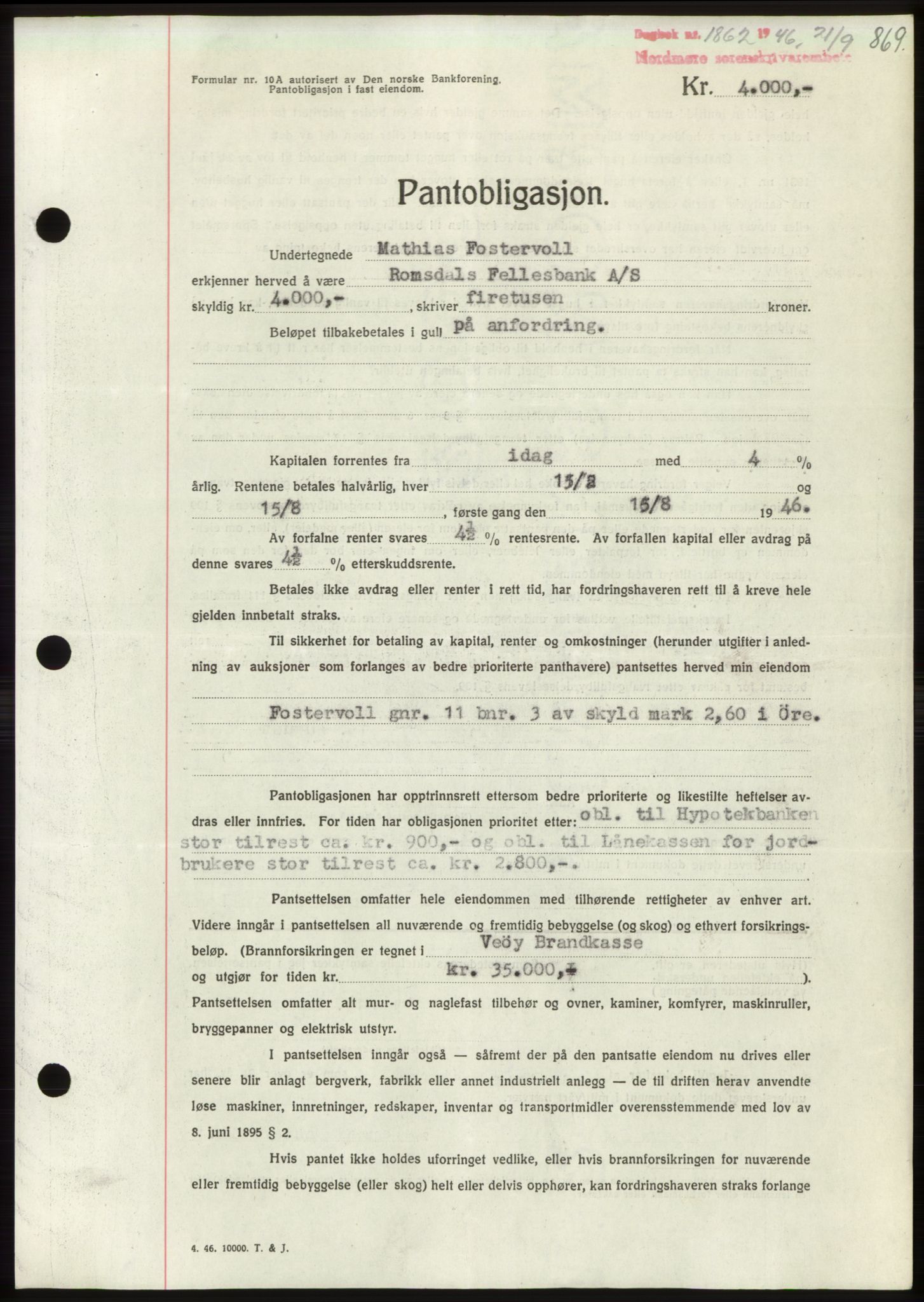 Nordmøre sorenskriveri, AV/SAT-A-4132/1/2/2Ca: Mortgage book no. B94, 1946-1946, Diary no: : 1862/1946