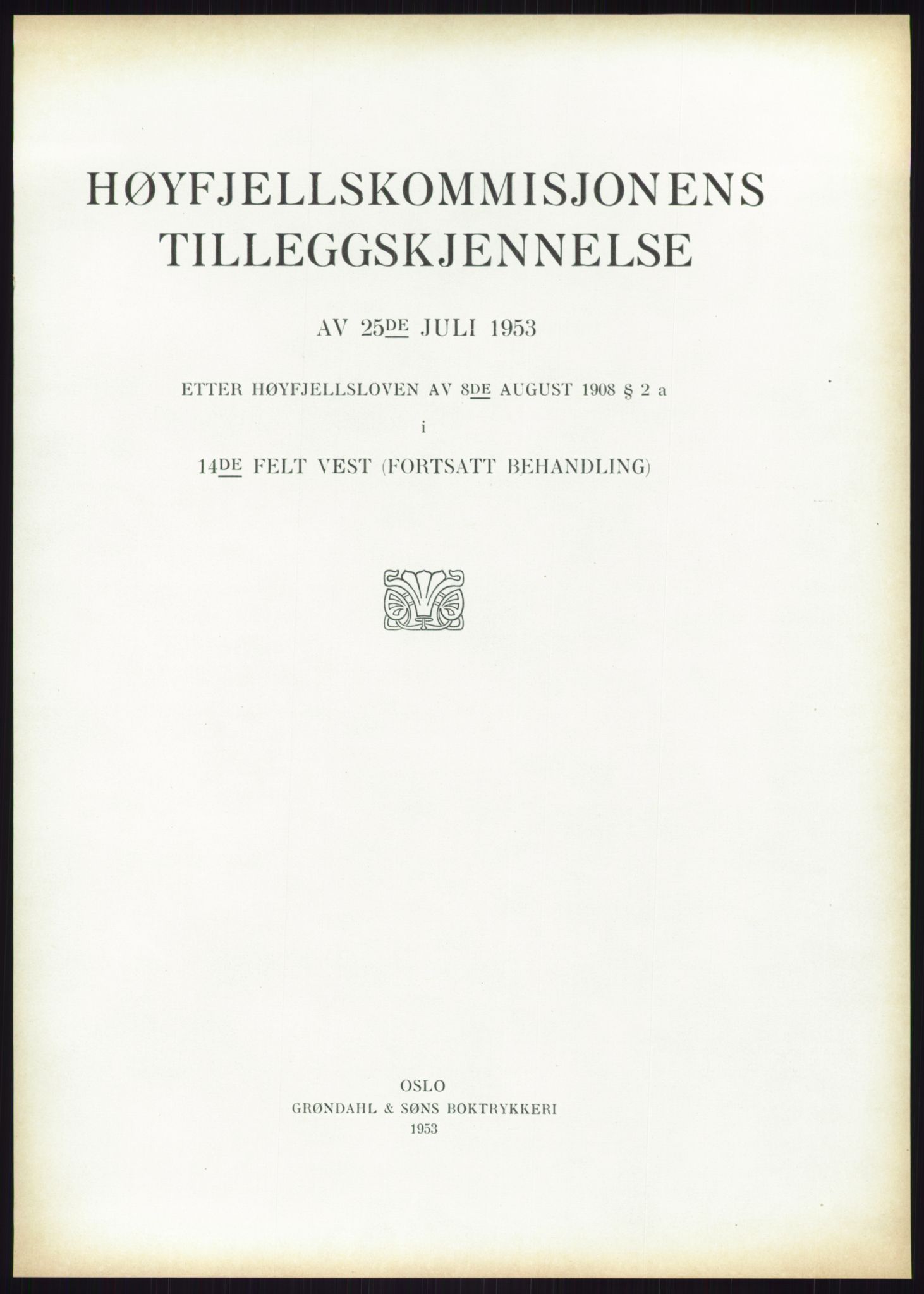 Høyfjellskommisjonen, AV/RA-S-1546/X/Xa/L0001: Nr. 1-33, 1909-1953, p. 6203