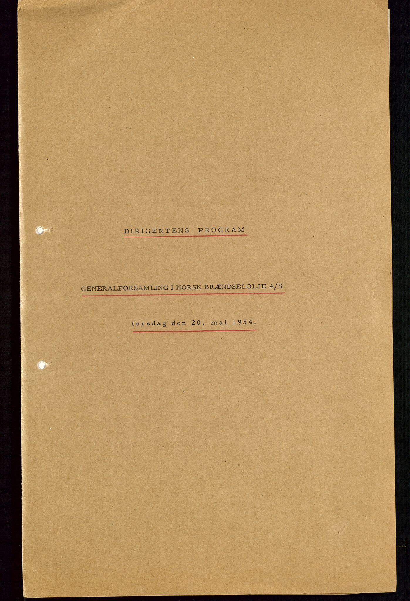 PA 1544 - Norsk Brændselolje A/S, AV/SAST-A-101965/1/A/Aa/L0007/0001: Generalforsamling / Ekstraordinær generalforsamling 1953, generalforsamling 1954, 1953-1954, p. 79