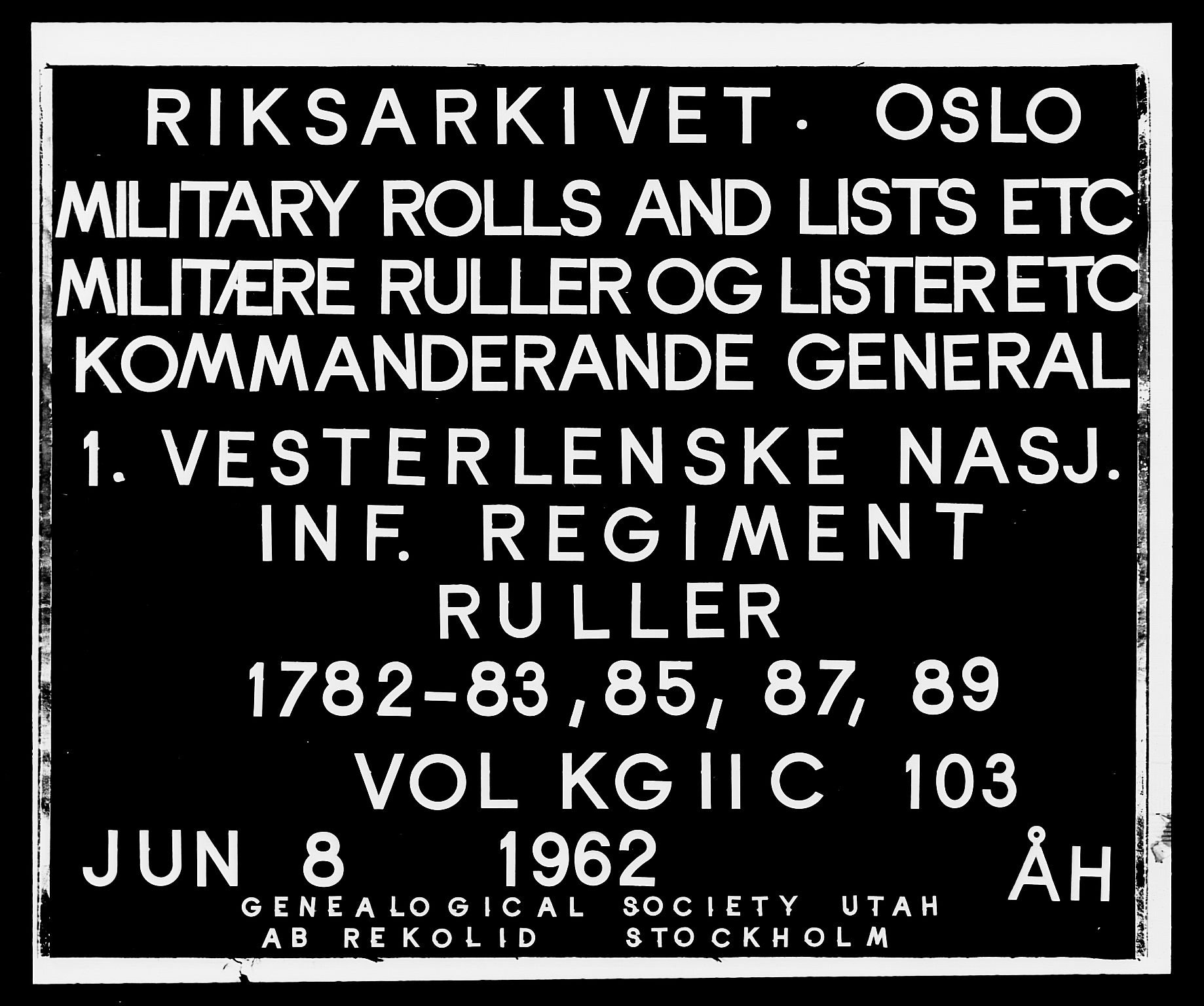 Generalitets- og kommissariatskollegiet, Det kongelige norske kommissariatskollegium, AV/RA-EA-5420/E/Eh/L0103: 1. Vesterlenske nasjonale infanteriregiment, 1782-1789, p. 1