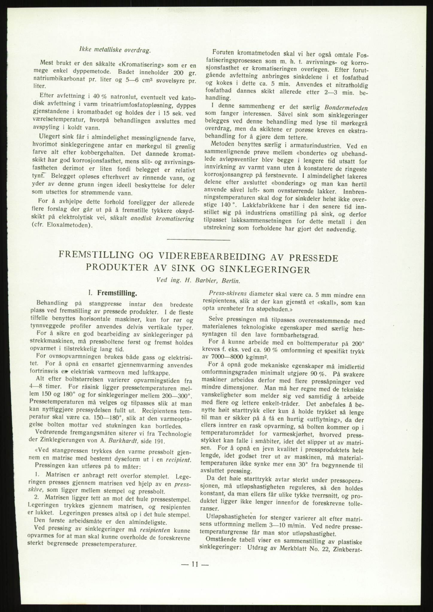 Direktoratet for industriforsyning, Sekretariatet, AV/RA-S-4153/D/Df/L0054: 9. Metallkontoret, 1940-1945, p. 1581